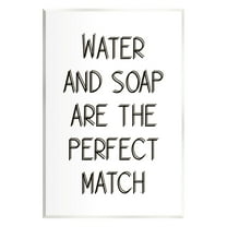 Stupell Industries Water & Soap Perfect Match Typography Painting Unframed Art Print Wall Art, 10 x 15