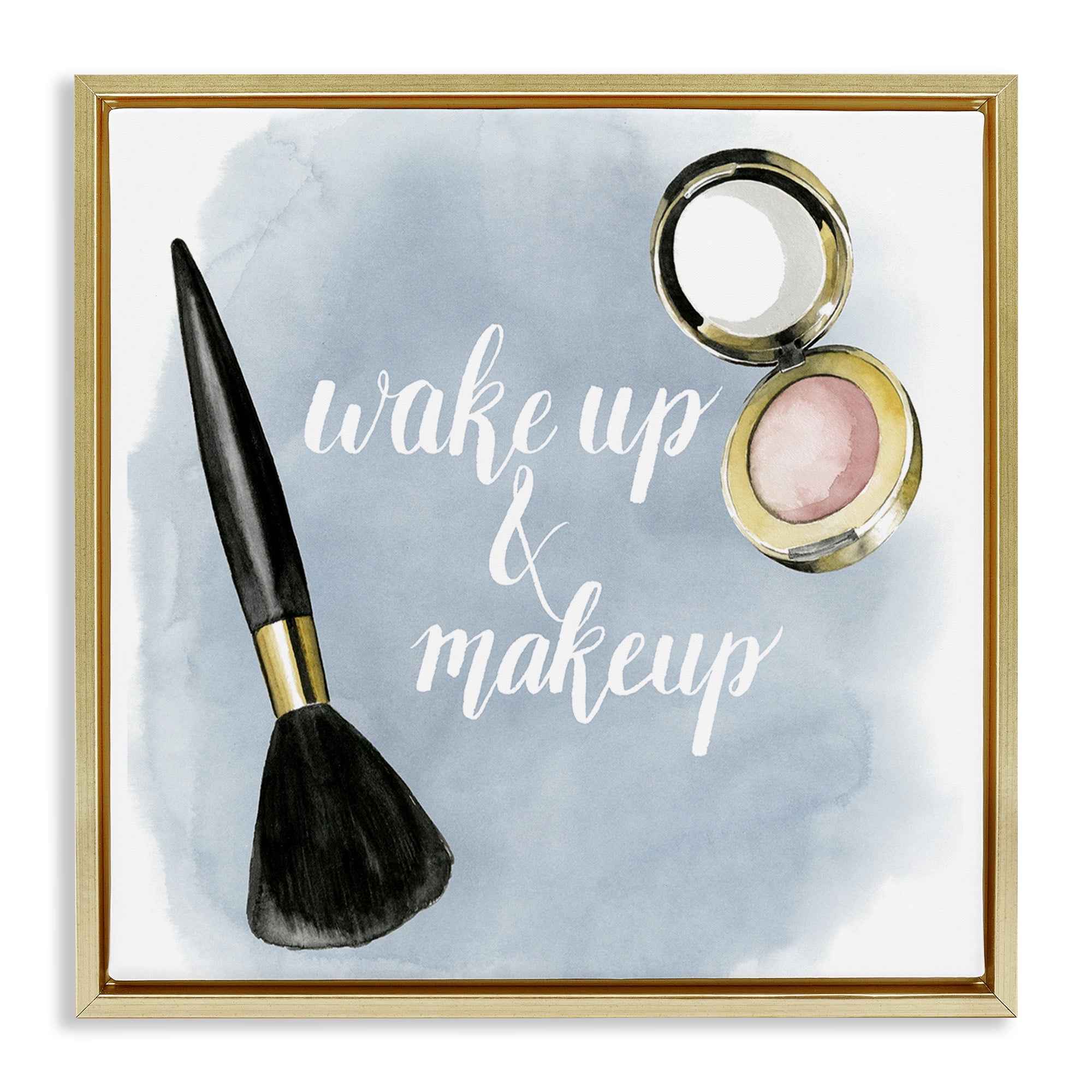 Stupell Industries Watercolor Wake Up & Make Up Beauty & Fashion Painting Gold Floater Framed Canvas Art Print Wall Art, 18 x 18