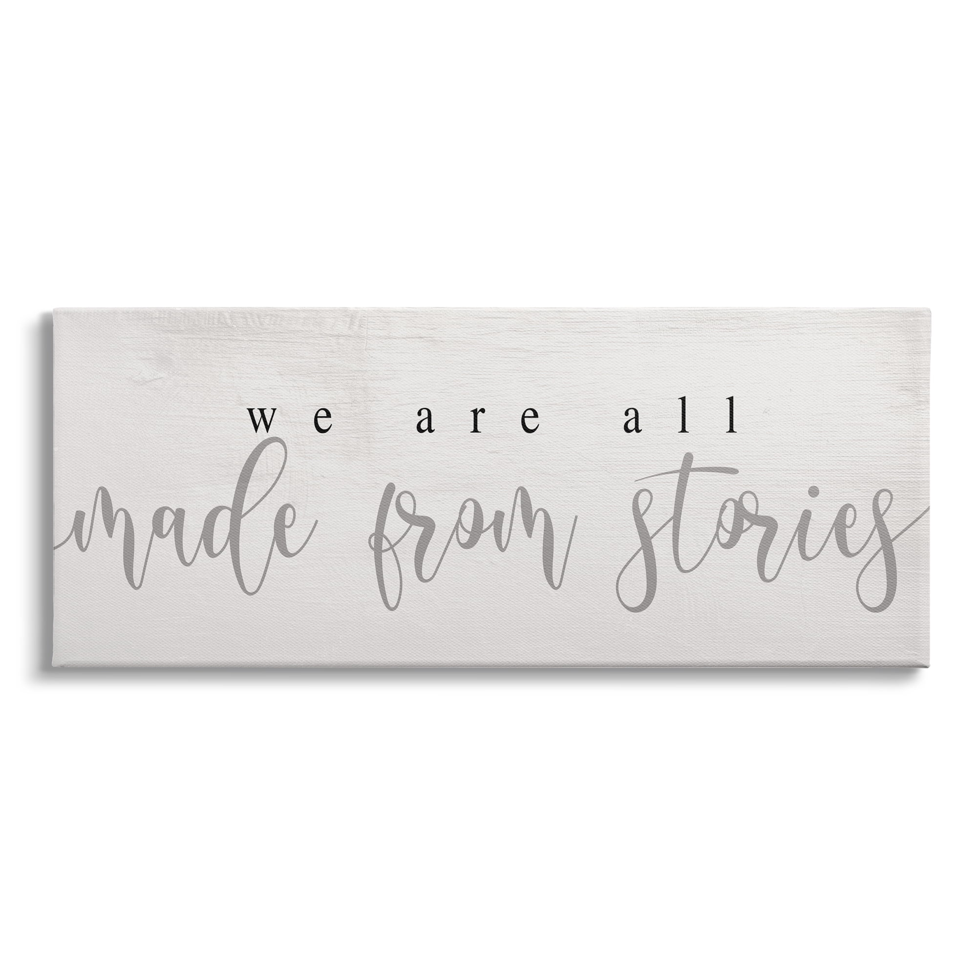 Stupell Industries We Are Made From Stories Phrase Motivational Family, 24 x 10, Design by Daphne Polselli