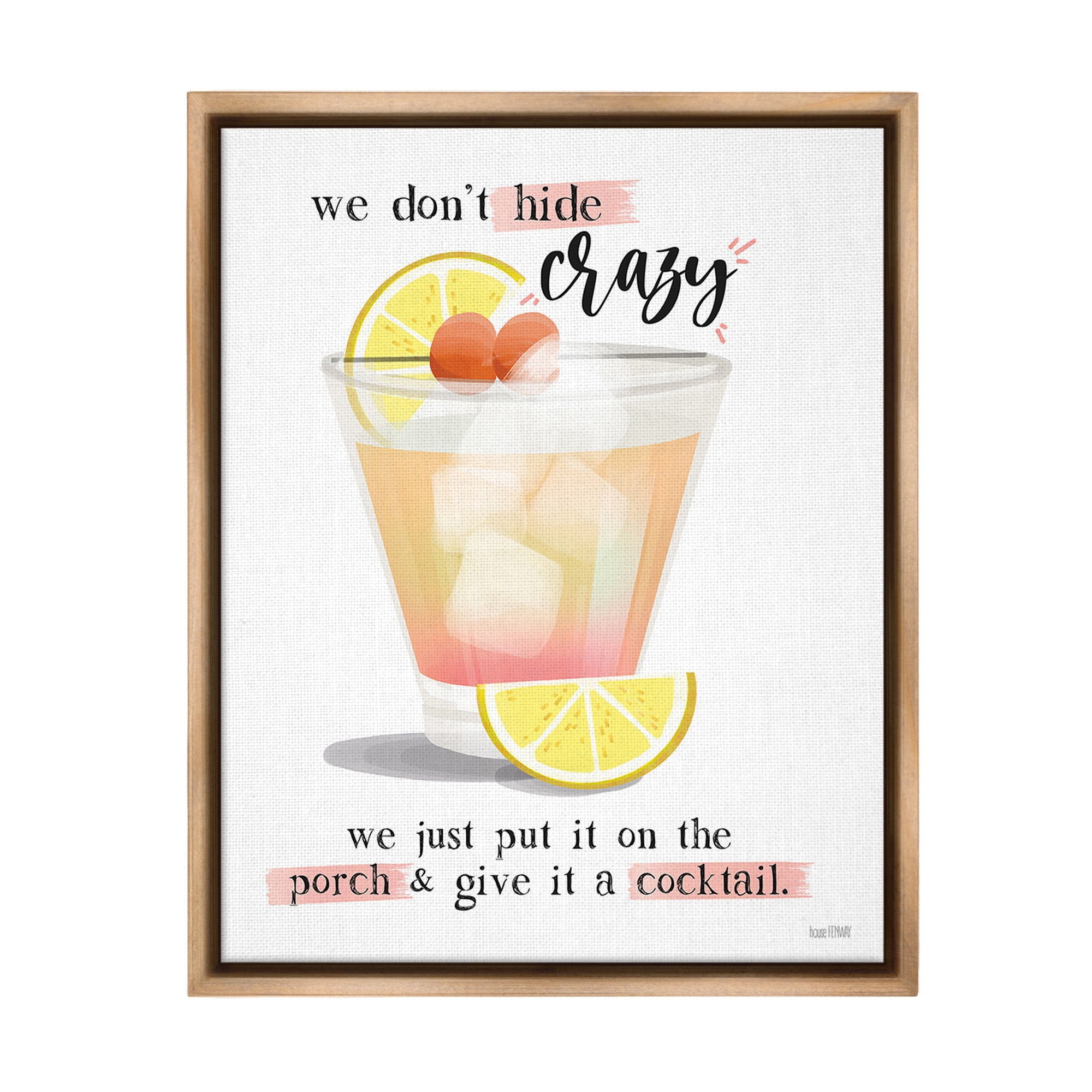 Stupell Industries We Don't Hide Crazy Food & Beverage Painting Brown Floater Framed Canvas Art Print Wall Art, 25 x 31