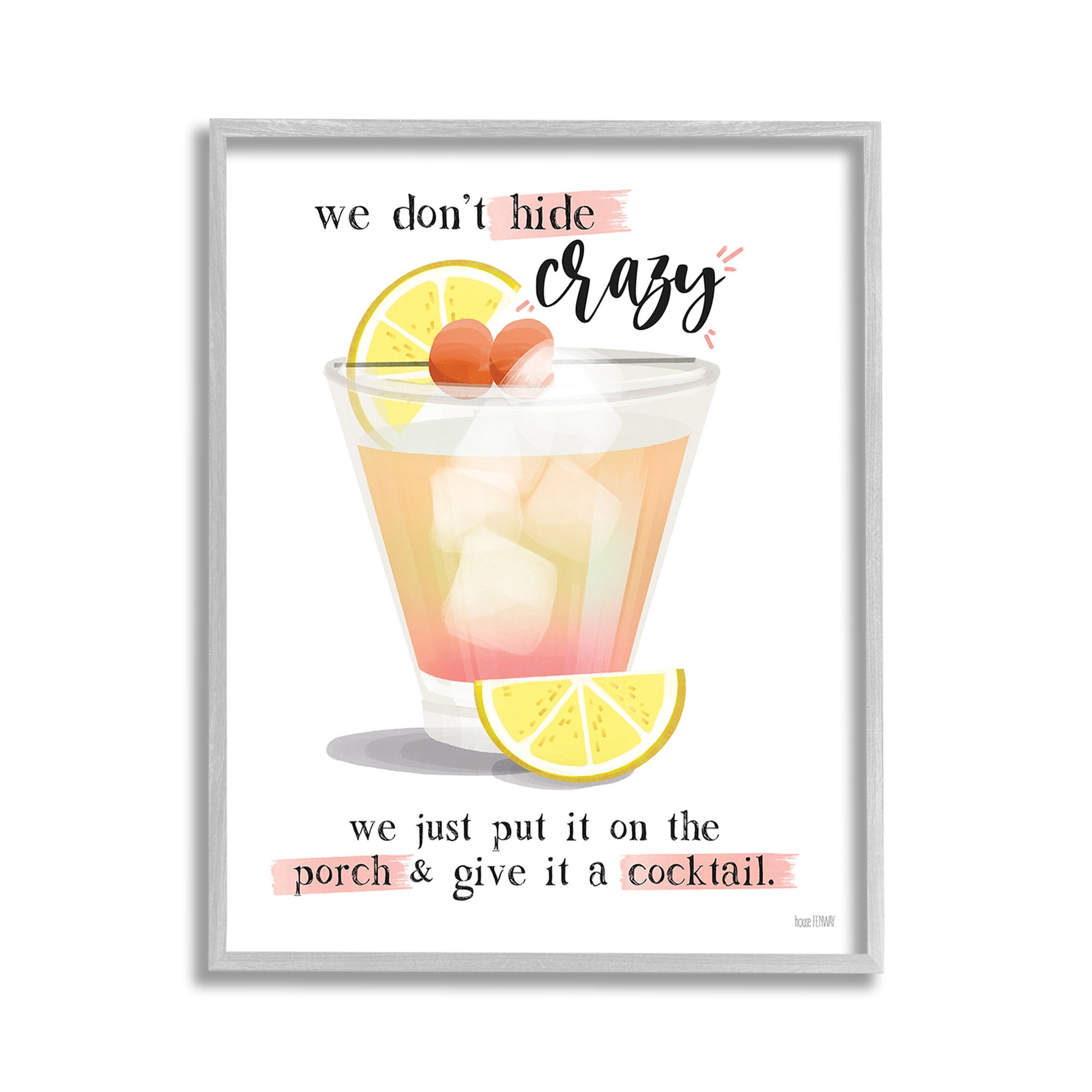 Stupell Industries We Don't Hide Crazy Food & Beverage Painting Gray Framed Art Print Wall Art, 11 x 14