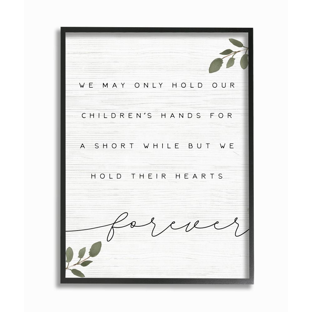 Stupell Industries We Hold Our Children's Hearts and Hands Family Phrase Framed Wall Art Design by Daphne Polselli, 16" x 20", Black Framed