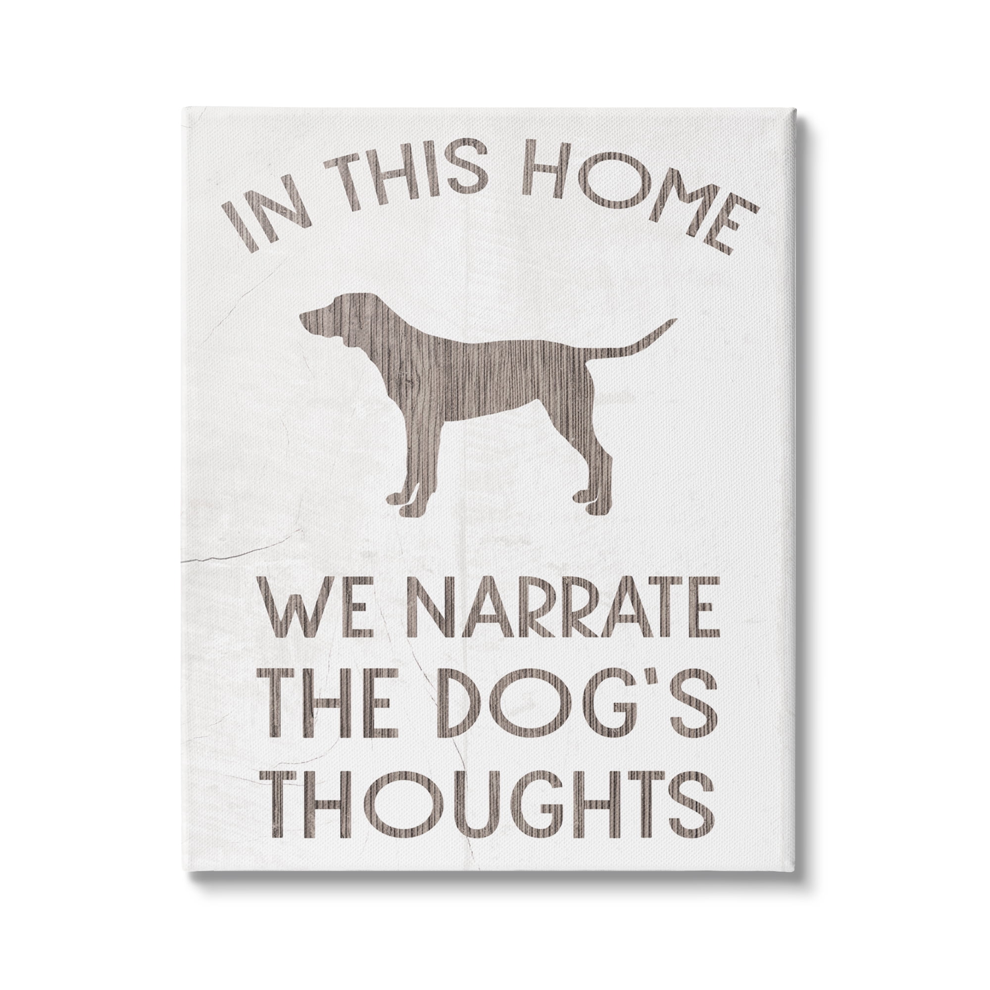 Stupell Industries We Narrate Dog's Thoughts Phrase Family Pet Motivational, 24 x 30, Design by Daphne Polselli