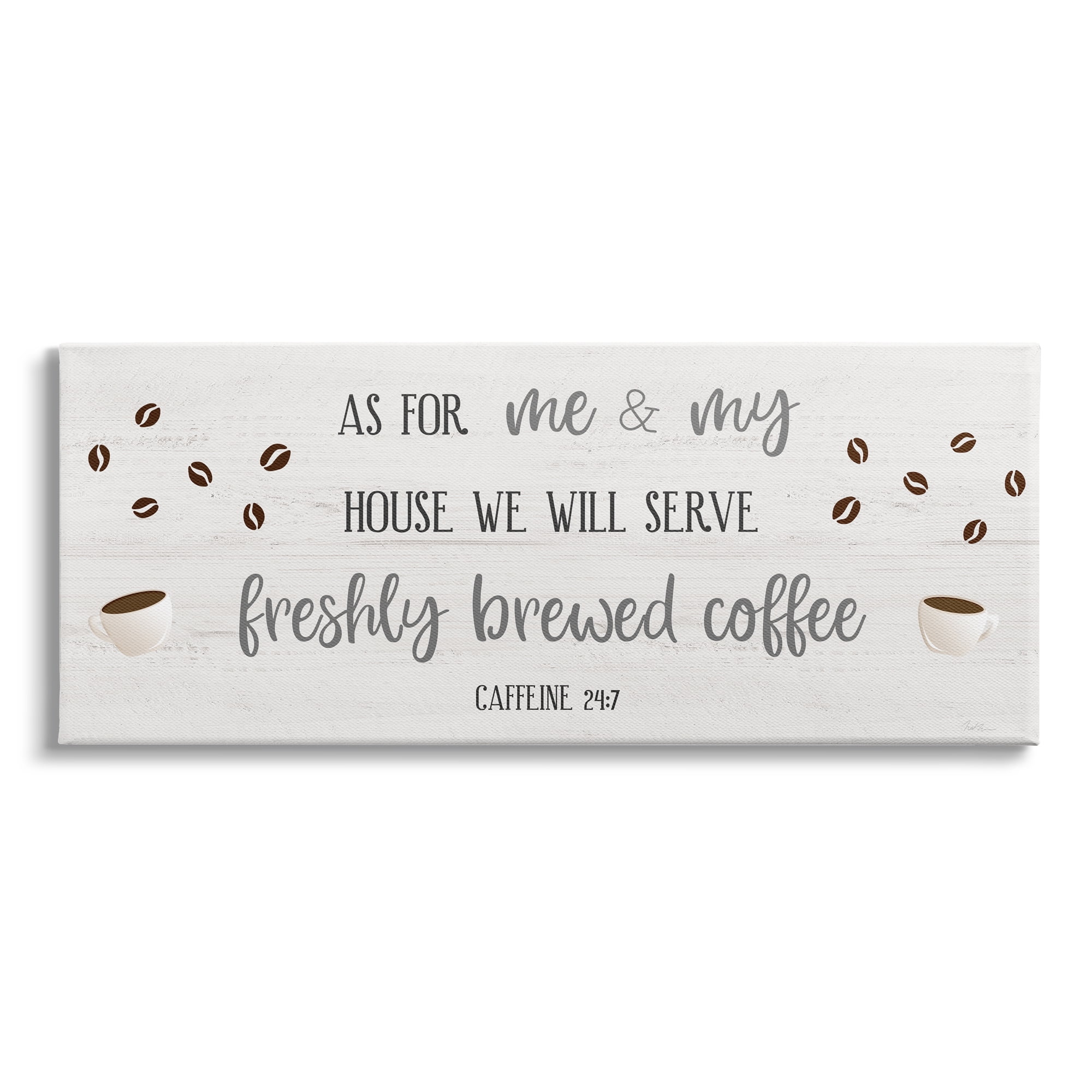 Stupell Industries We Will Serve Fresh Coffee 24:7 Caffeine Proverbs, 48 x 20, Design by Natalie Carpentieri