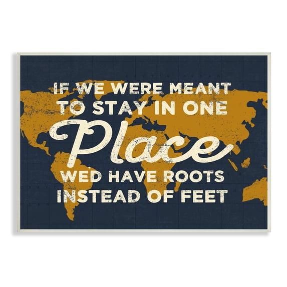 Stupell Industries We'd Have Roots Encouraging Travel World Map Sign,15 x 10, Design by Daphne Polselli