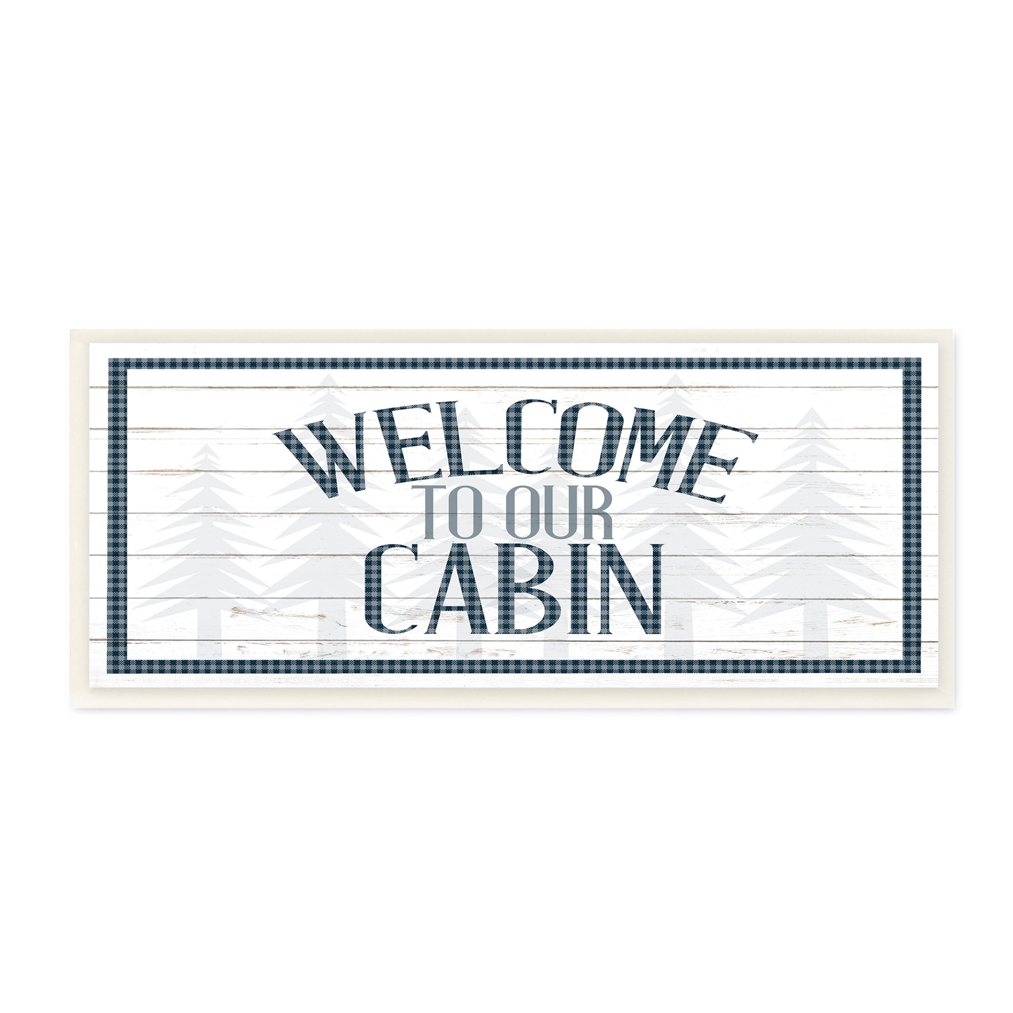 Stupell Industries Welcome Cabin Phrase Tartan Pine Trees Motif Wood Wall Art, 17 x 7, Design by Kim Allen