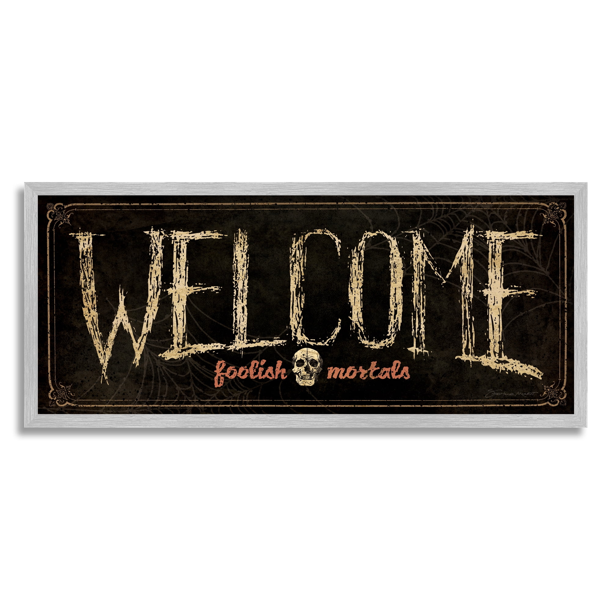 Stupell Industries Welcome Foolish Mortals Phrase Holiday Painting Gray Framed Art Print Wall Art