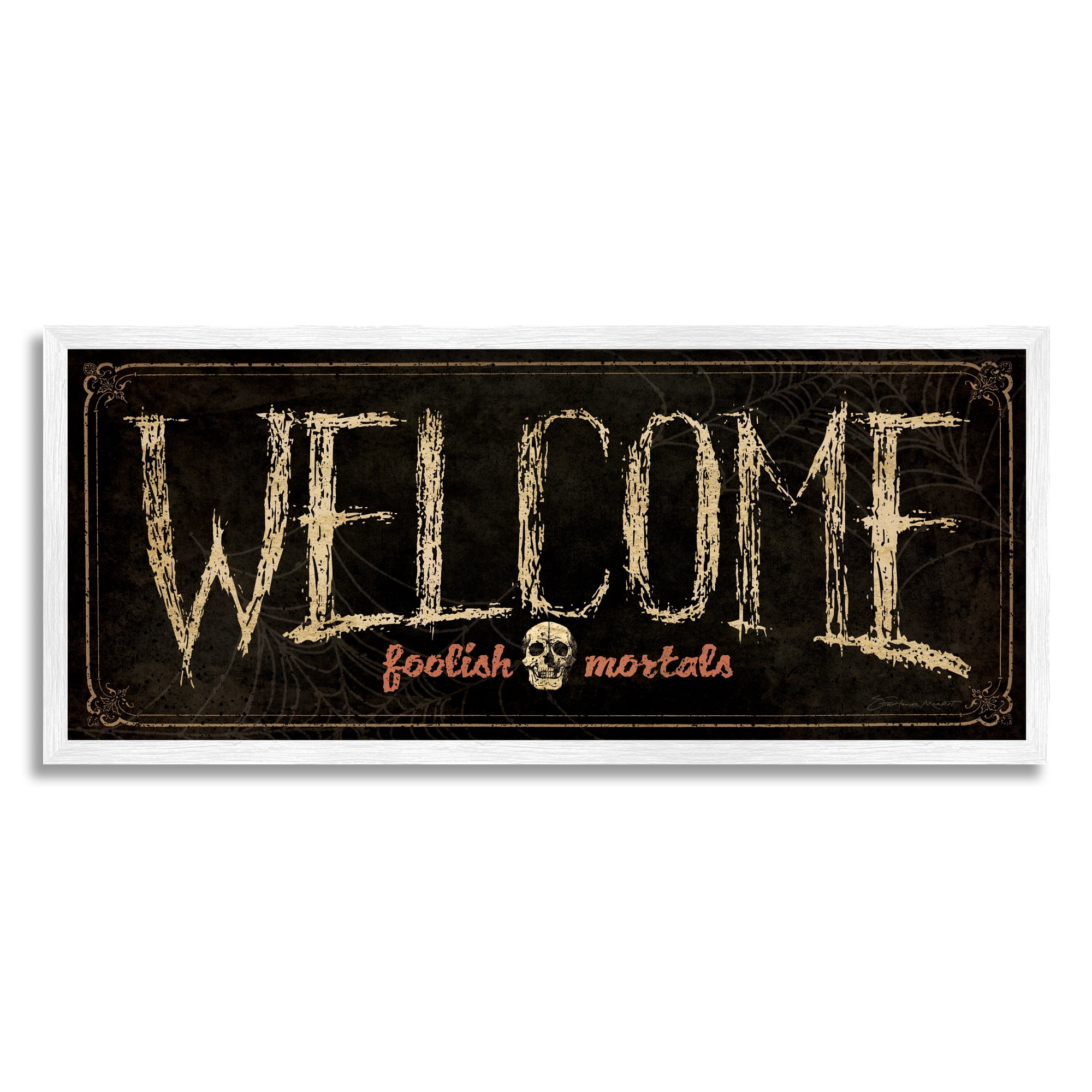 Stupell Industries Welcome Foolish Mortals Phrase Holiday Painting White Framed Art Print Wall Art