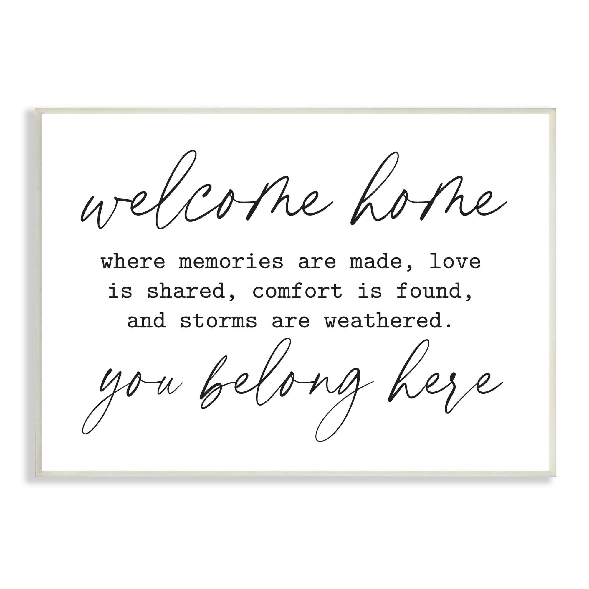 Stupell Industries Welcome Home Belonging Family Quote Casual Script Graphic Art Unframed Art Print Wall Art, Design by Lettered and Lined