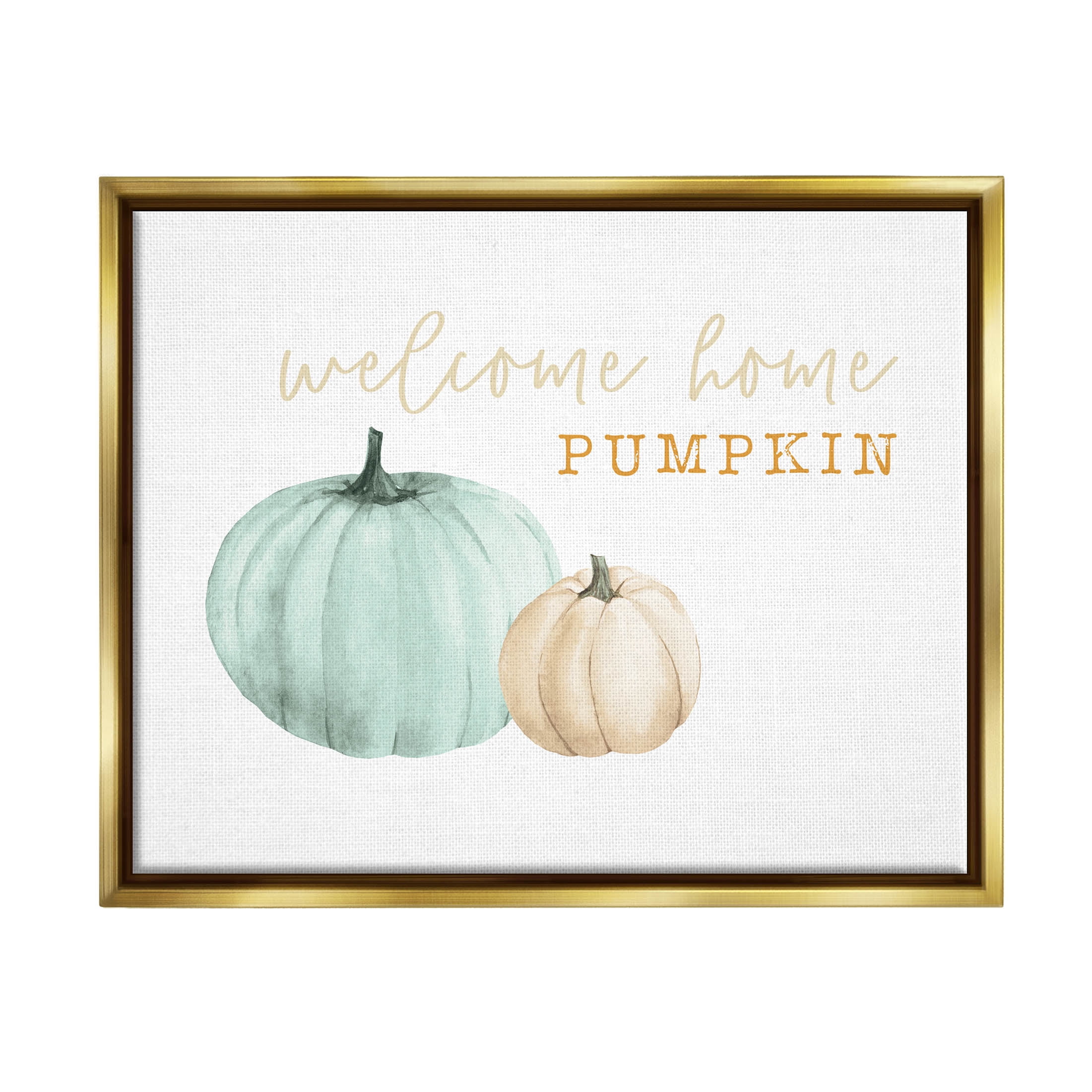 Stupell Industries Welcome Home Pumpkin Phrase Graphic Art Metallic Gold Floating Framed Canvas Print Wall Art, Design by Dogwood Portfolio