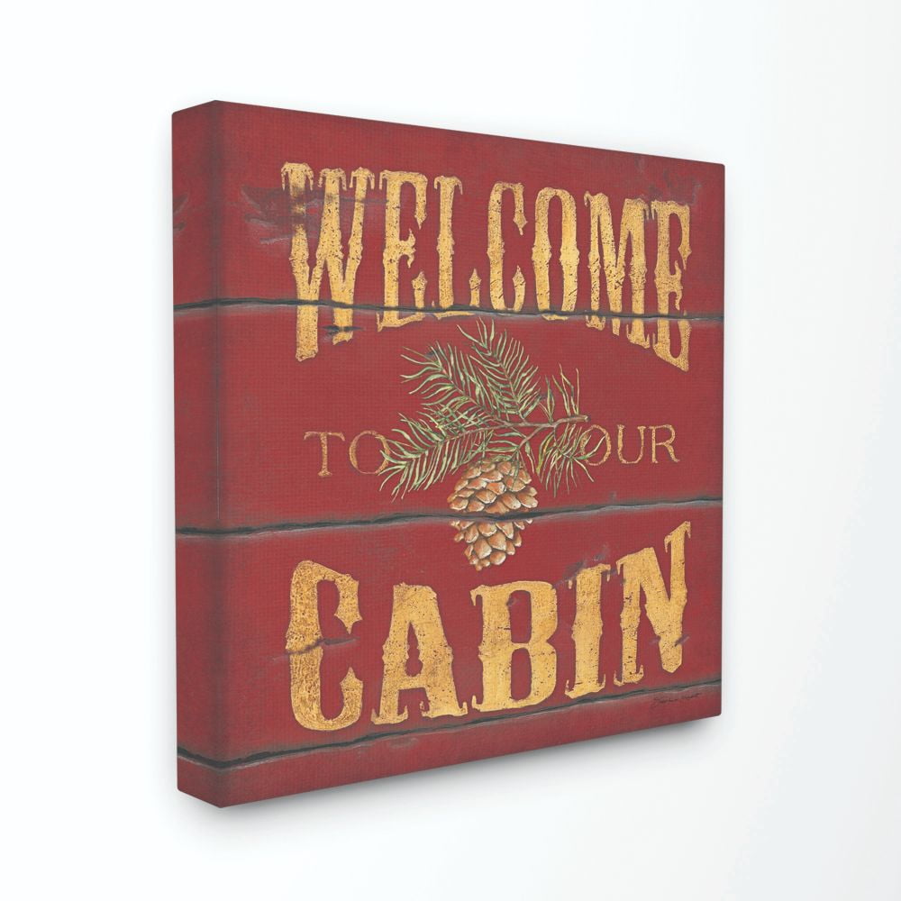 Stupell Industries Welcome To Our Cabin Country Home Red Yellow Word Painting Canvas Wall Art by Stephanie Workman Marrott