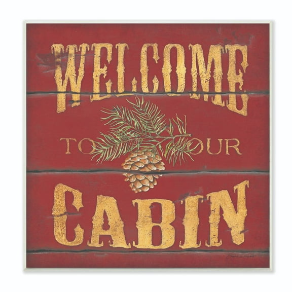 Stupell Industries Welcome To Our Cabin Country Home Red Yellow Word Painting Wall Plaque Art by Stephanie Workman Marrott