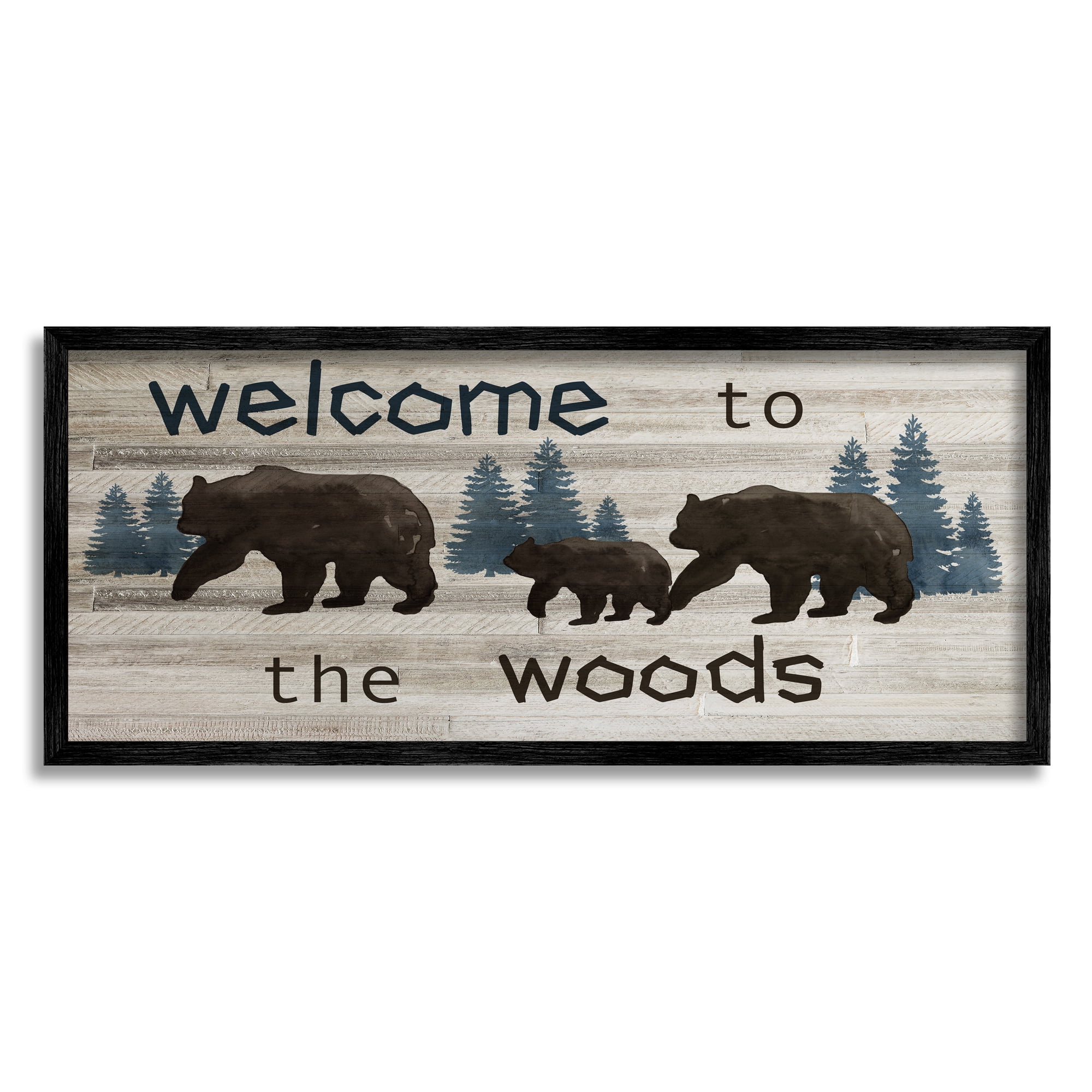 Stupell Industries Welcome To Wood Rustic Bears Forest Design, 24 x 10, Design by Nan