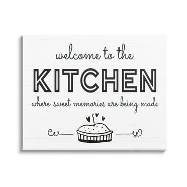Stupell Industries Welcome to Kitchen Fresh Baked Pie Rustic Phrase Graphic Art Gallery Wrapped Canvas Print Wall Art, Design by Mollie B.