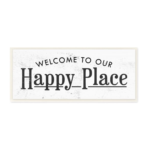 Stupell Industries Welcome to Our Happy Place Phrase Minimalist Design Design by Daphne Polselli