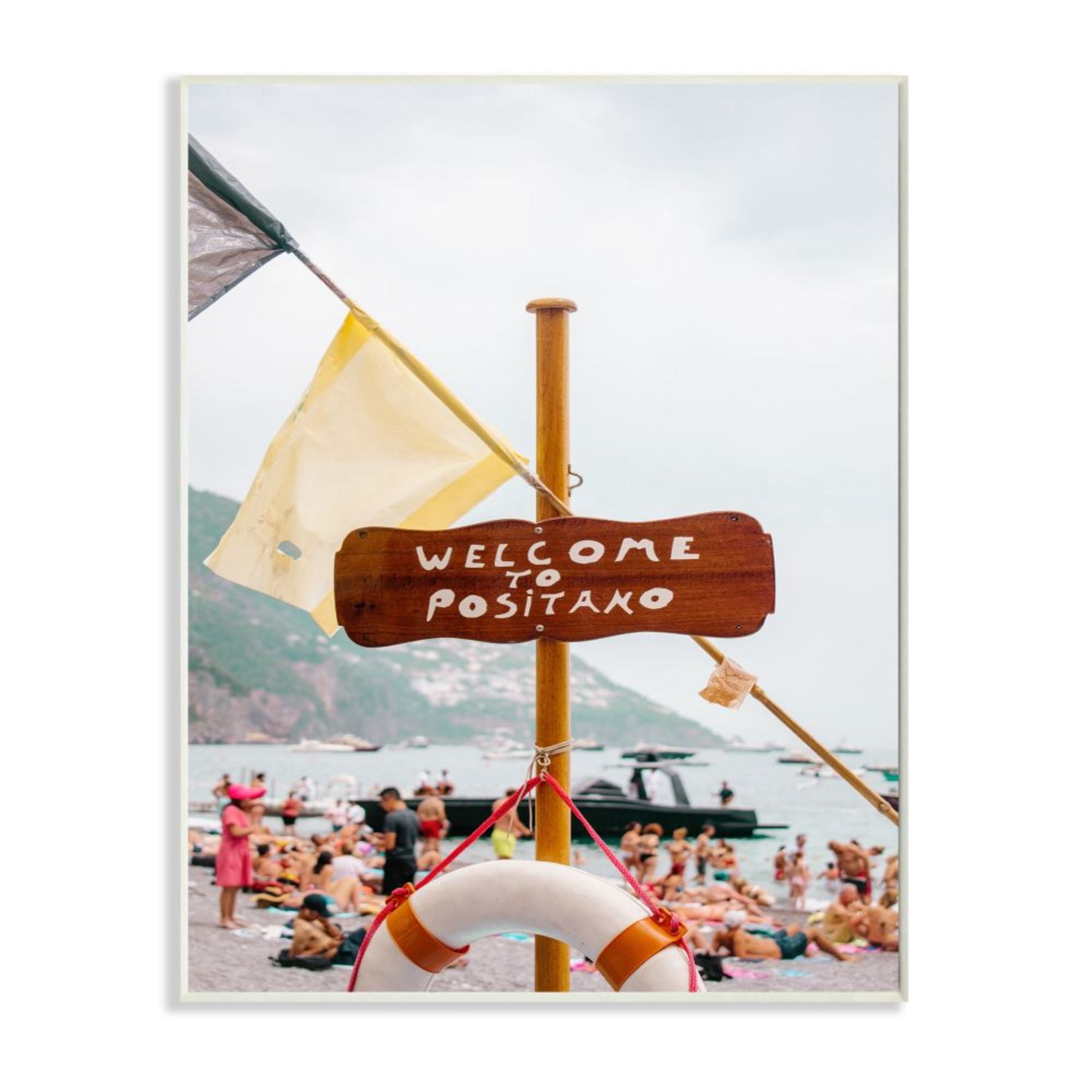 Stupell Industries Welcome to Positano Sign European Beach Vibes Design by Unsplash