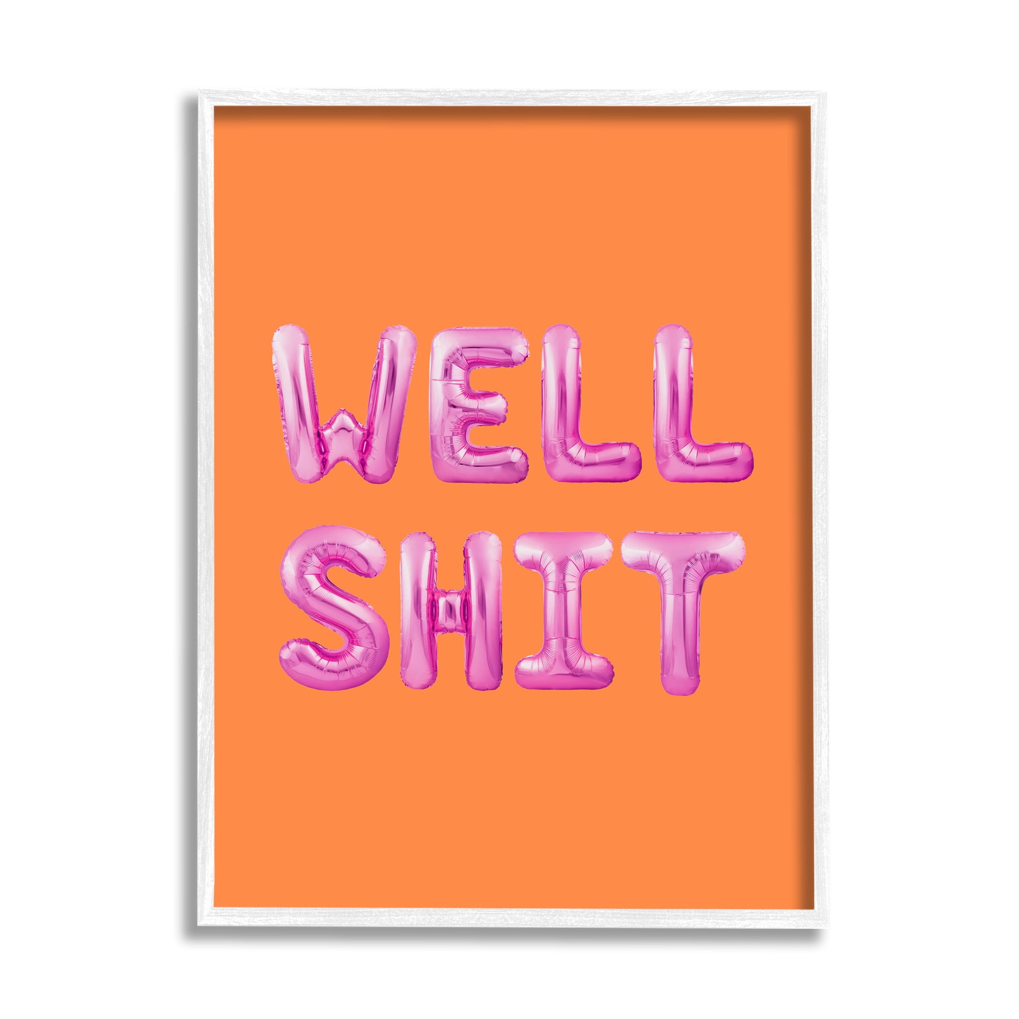 Stupell Industries Well Sh*t Orange & Pink Inspirational Painting White Framed Art Print Wall Art, 11 x 14