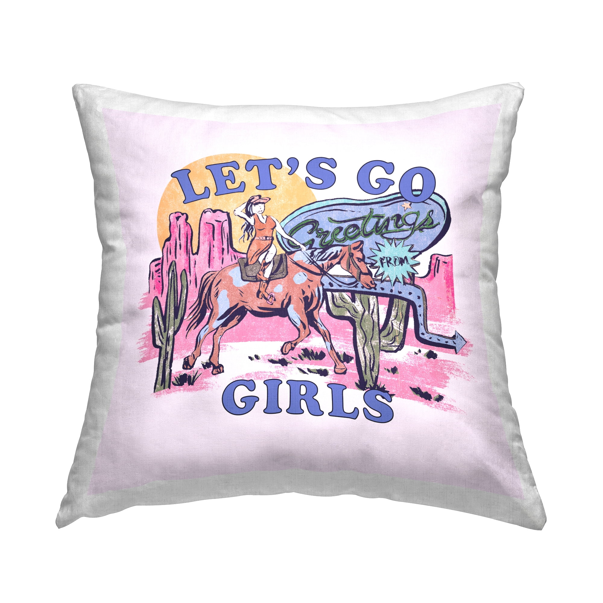Stupell Industries Western Let's Go Girls Decorative Printed Throw Pillow Design by Melissa Wang .