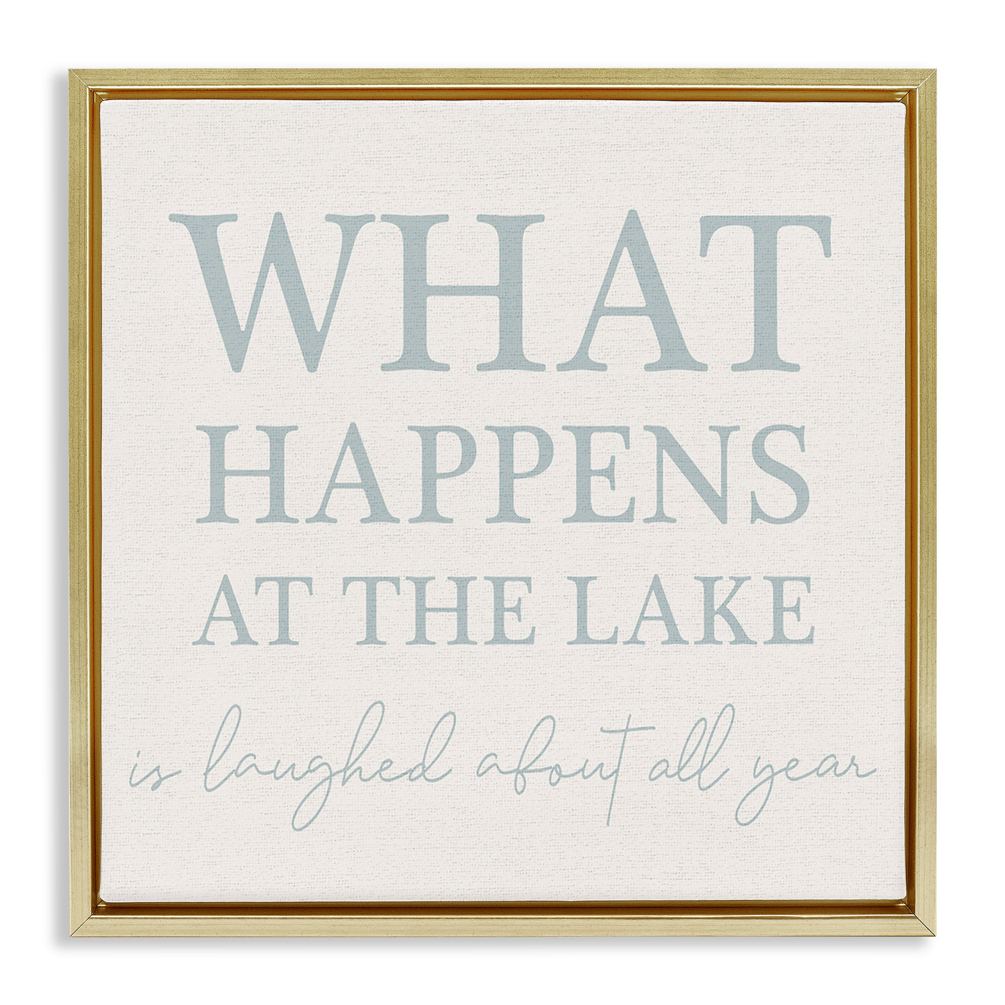 Stupell Industries What Happens At Lake Nautical & Beach Painting Gold Floater Framed Canvas Art Print Wall Art, 25 x 25