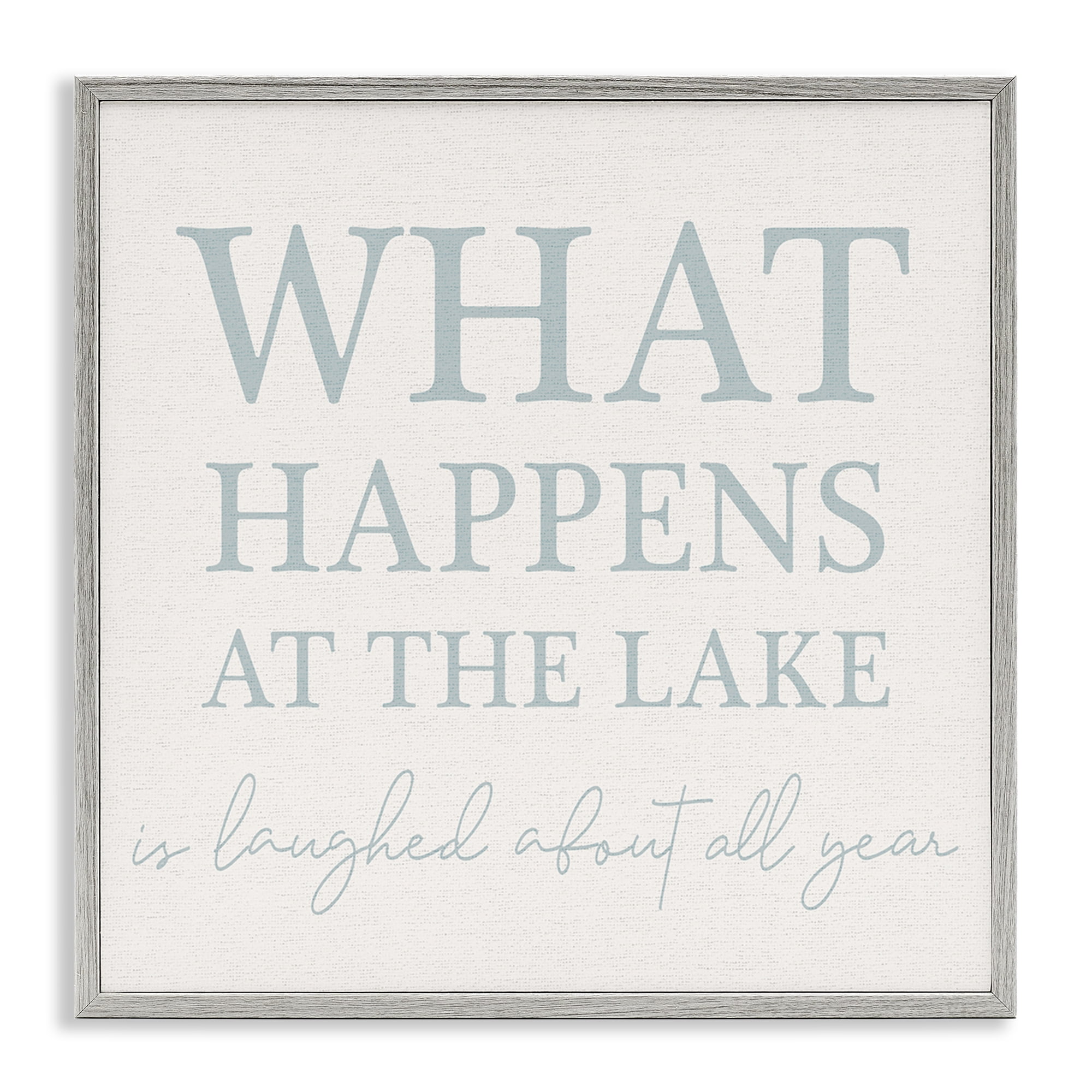 Stupell Industries What Happens At Lake Nautical & Beach Painting Gray Framed Art Print Wall Art, 17 x 17