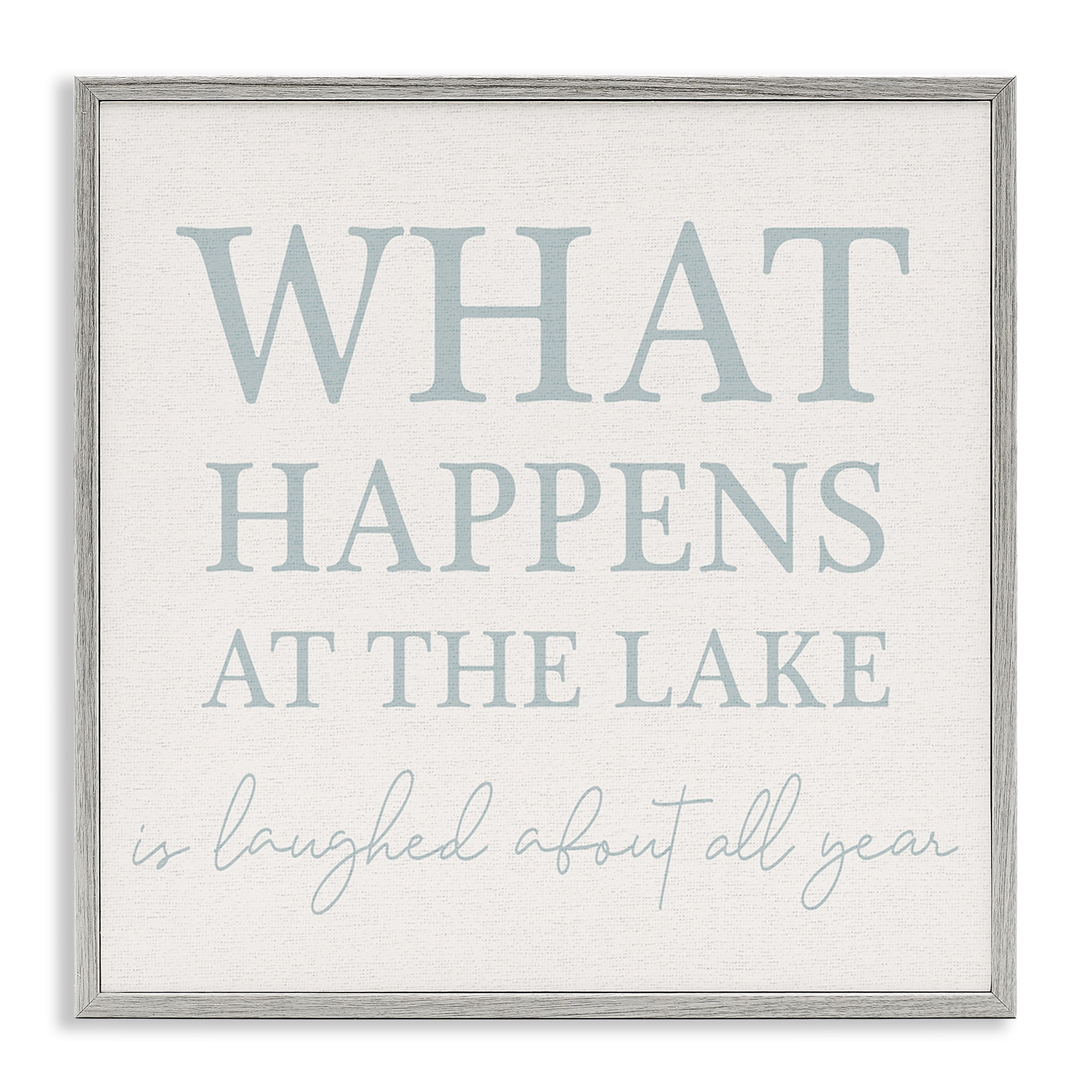 Stupell Industries What Happens At Lake Nautical & Beach Painting Gray Framed Art Print Wall Art, 24 x 24