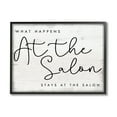 thumbnail image 1 of Stupell Industries What Happens at the Salon Phrase Beauty Sentiments Inspirational Painting Black Framed Art Print Wall Art, 24 x 30, 1 of 8