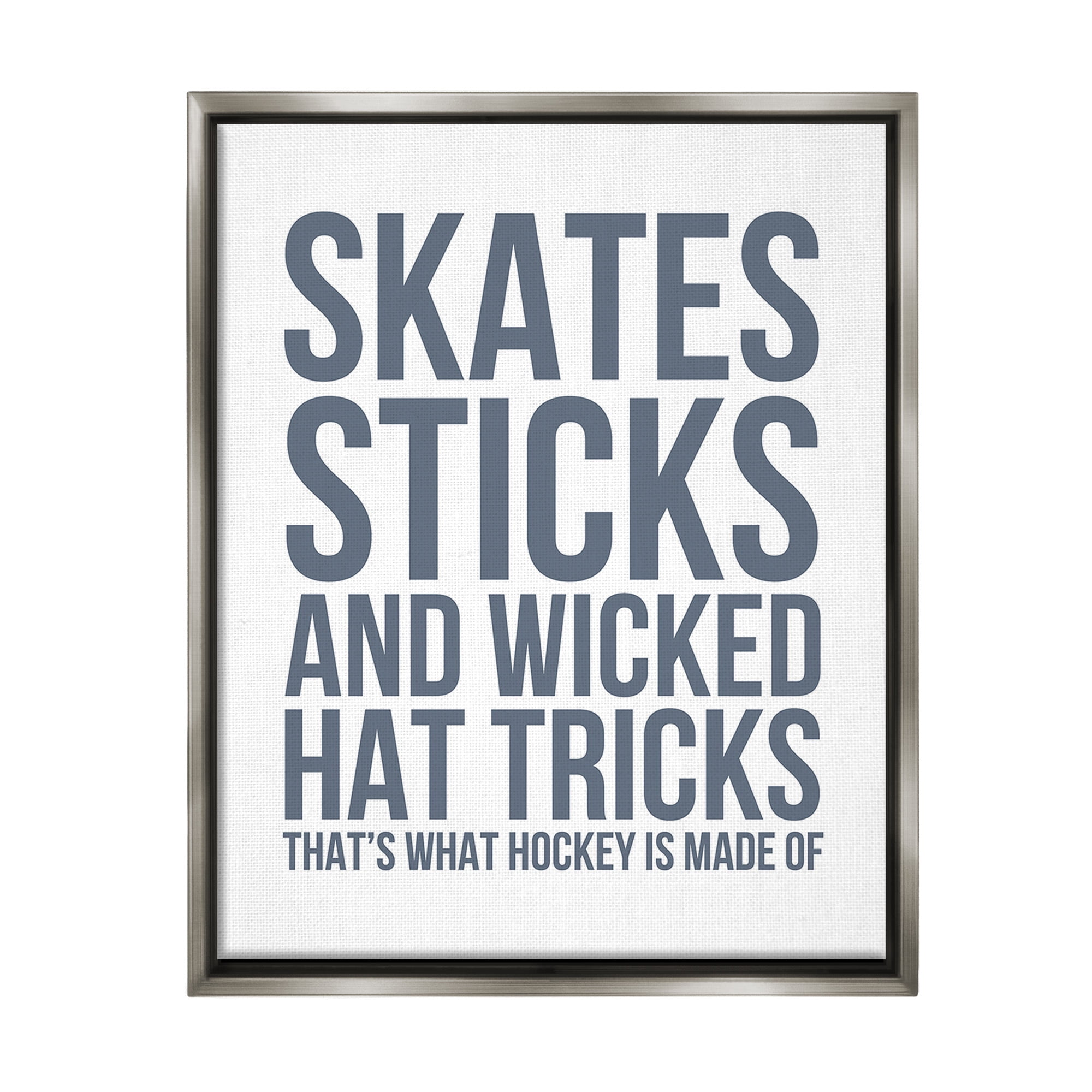 Stupell Industries What Hockey Is Made Of Sports Painting Gray Floater Framed Canvas Art Print Wall Art, 25 x 31