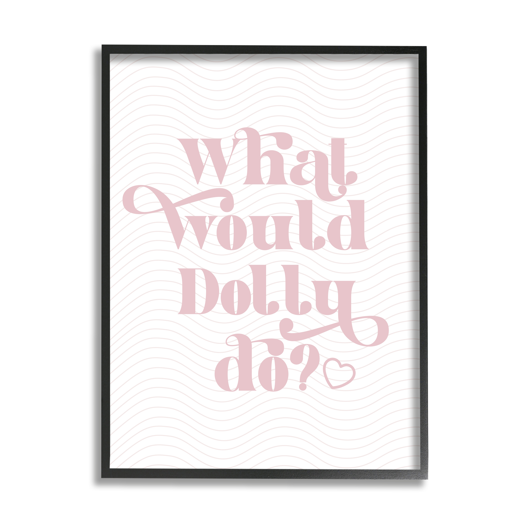 Stupell Industries What Would Dolly Do Phrase Inspirational Painting Black Framed Art Print Wall Art, 24 x 30