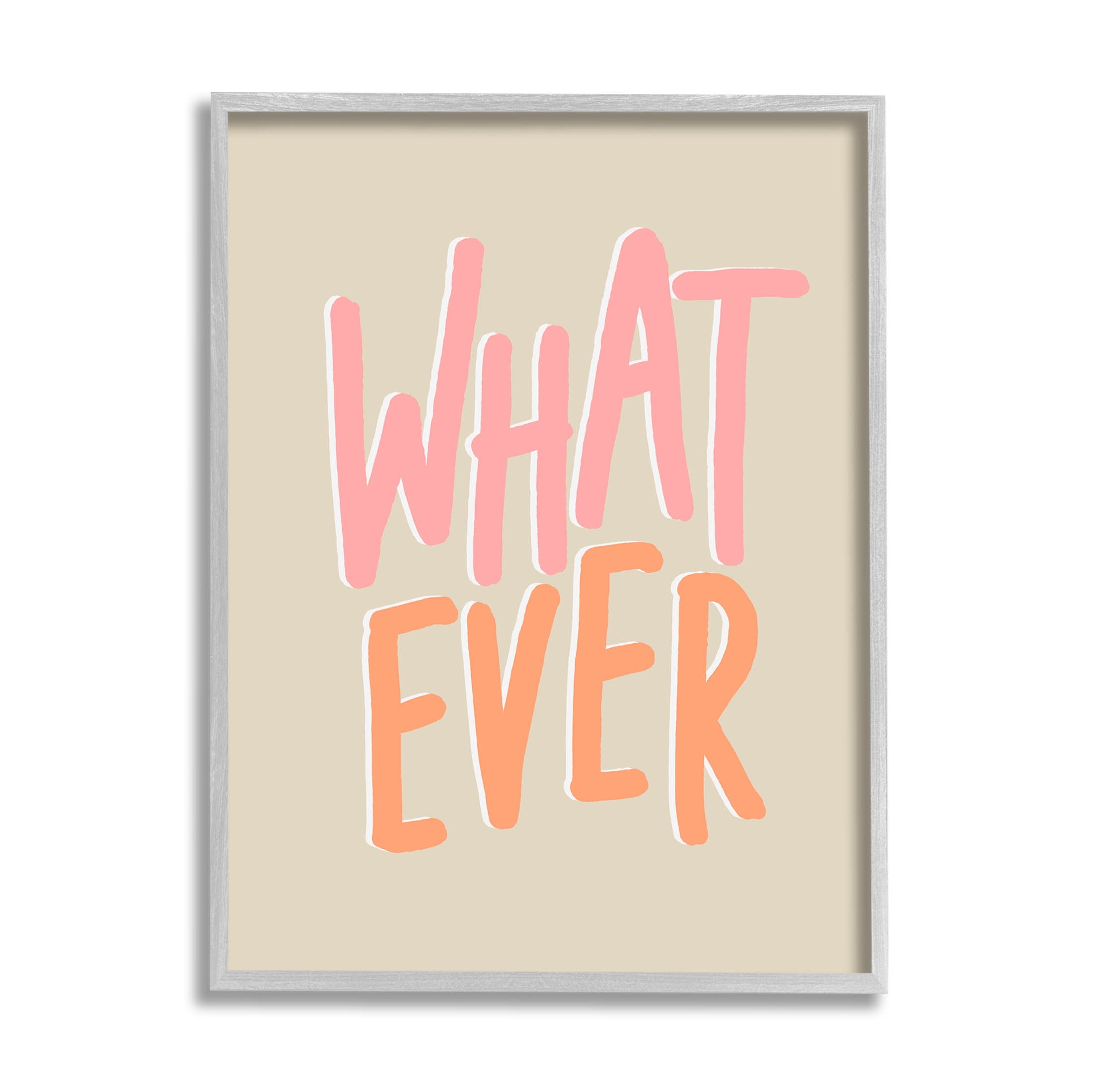 Stupell Industries Whatever Playful Casual Text Graphic Art Gray Framed Art Print Wall Art, Design by Sundance Group