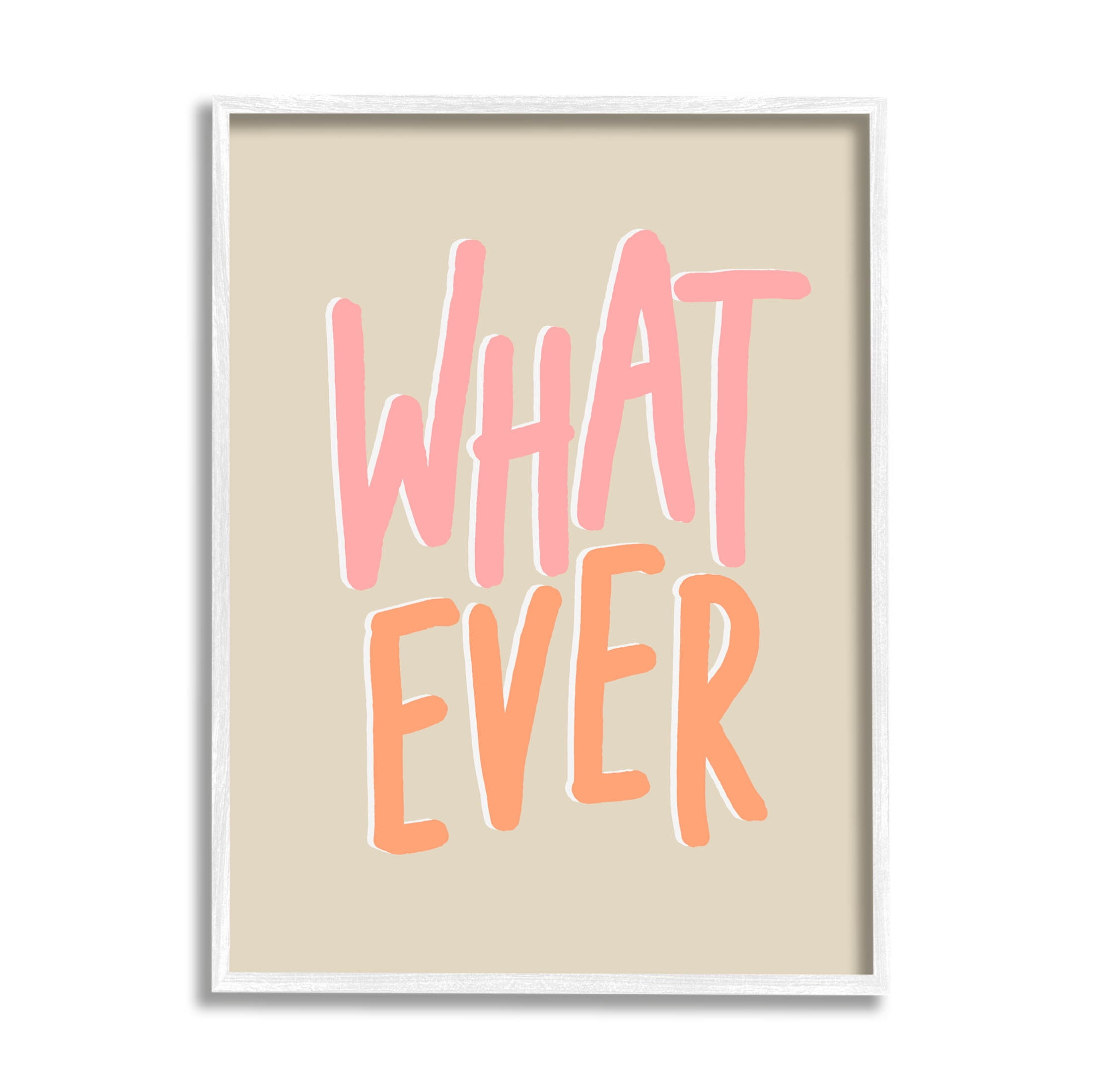 Stupell Industries Whatever Playful Casual Text Graphic Art White Framed Art Print Wall Art, Design by Sundance Group