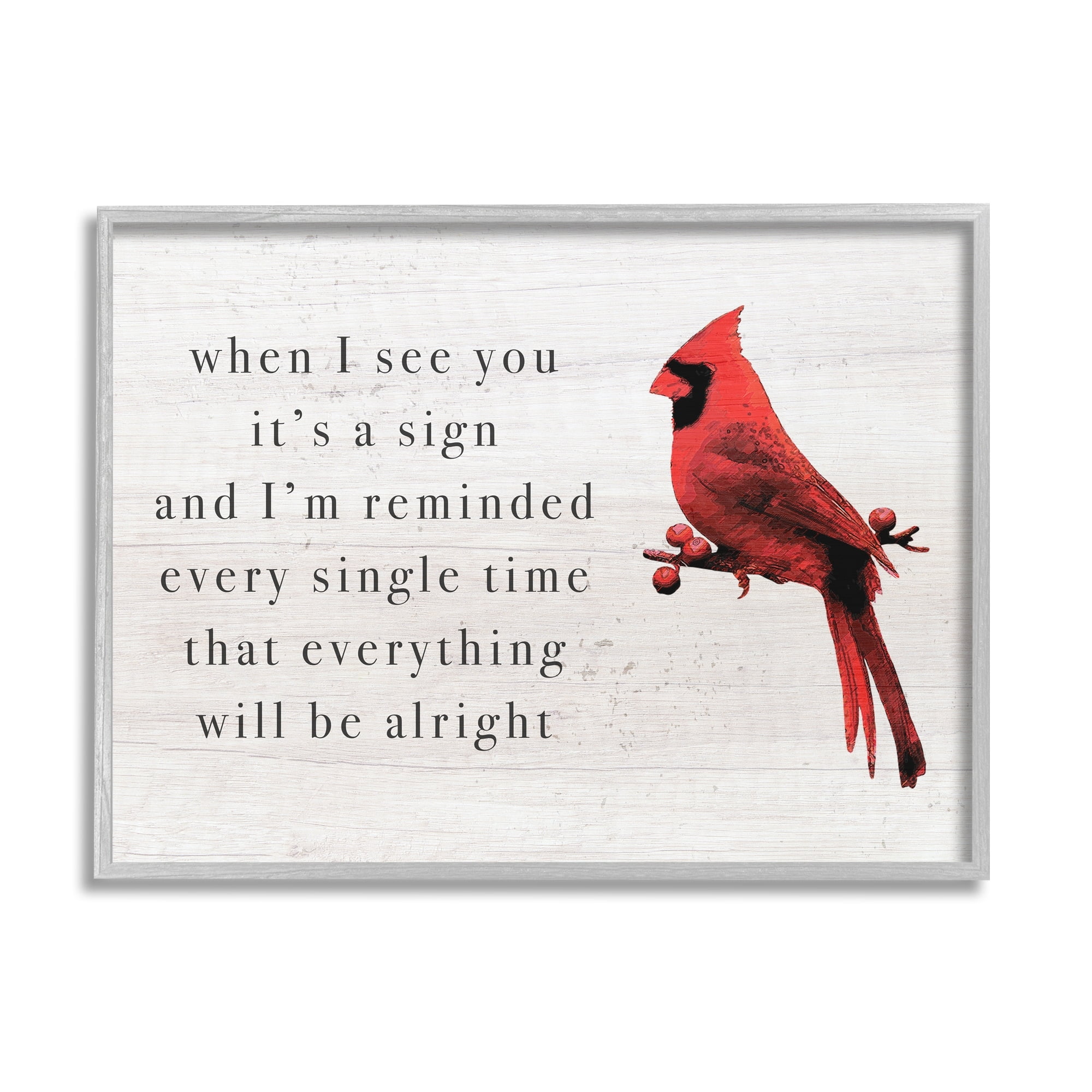 Stupell Industries When I See You Cardinal Phrase Animals & Insects Painting Gray Framed Art Print Wall Art