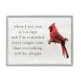 thumbnail image 1 of Stupell Industries When I See You Cardinal Phrase Animals & Insects Painting Gray Framed Art Print Wall Art, 1 of 5