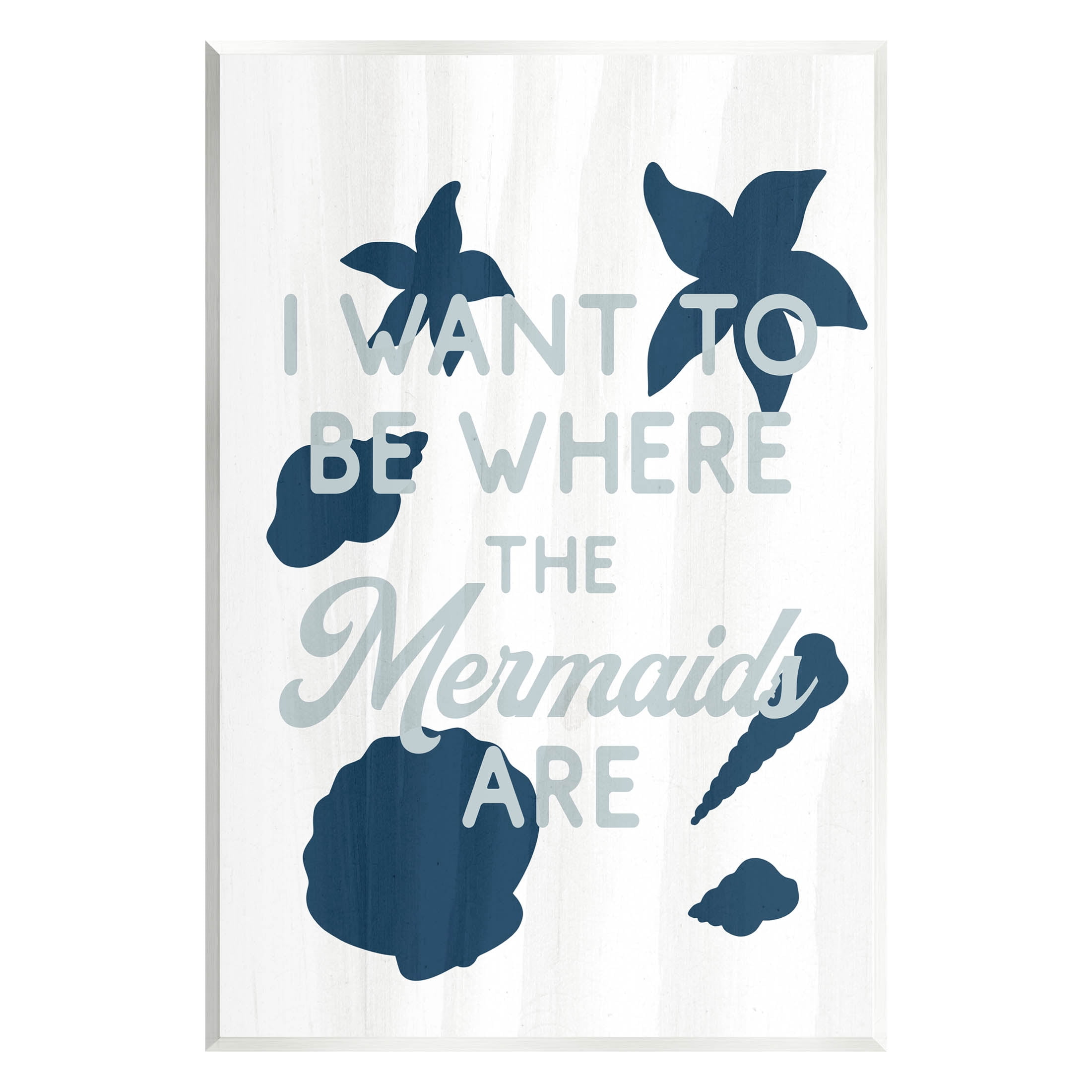 Stupell Industries Where Mermaids Are Phrase Graphic Art Unframed Art Print Wall Art, Design by Lil' Rue