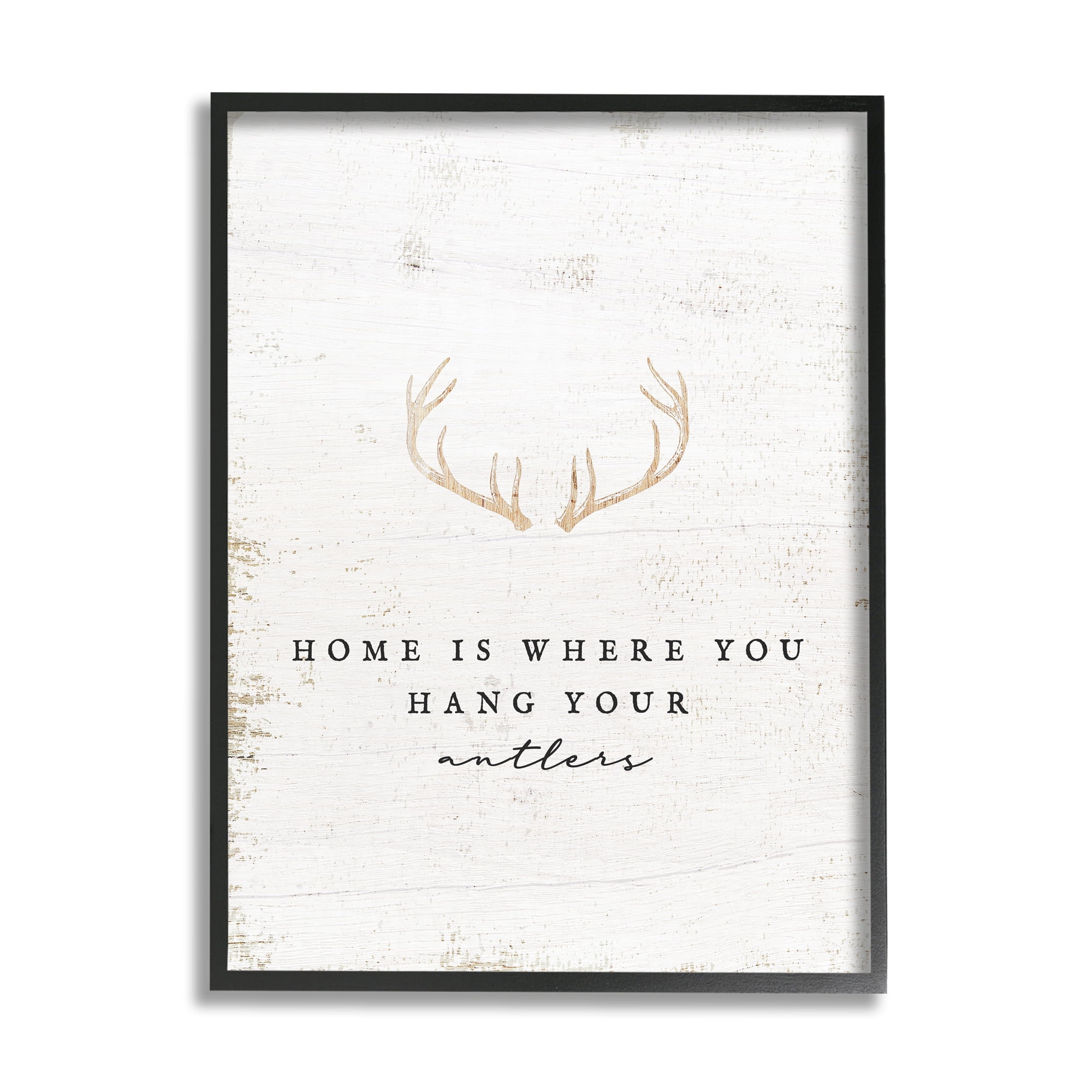 Stupell Industries Where You Hang Your Antlers Phrase Animals & Insects Painting Black Framed Art Print Wall Art