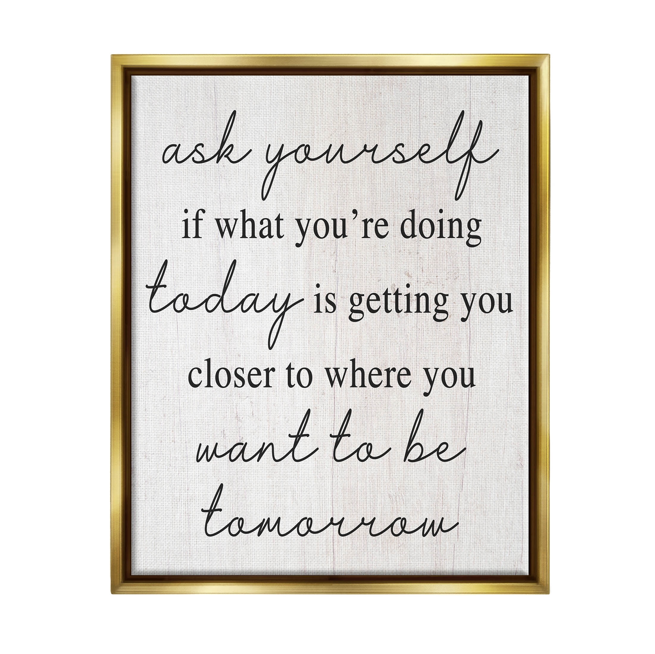 Stupell Industries Where You Want To Be Phrase Graphic Art Metallic Gold Floating Framed Canvas Print Wall Art, Design by Lil' Rue