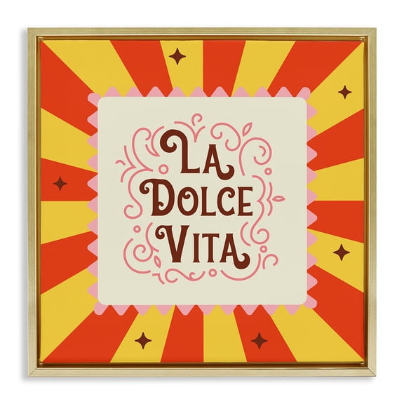 Stupell Industries Whimsical Classic La Dolce Vita Quotes and Sayings Painting Gold Floater Framed Canvas Art Print Wall Art, 18 x 18