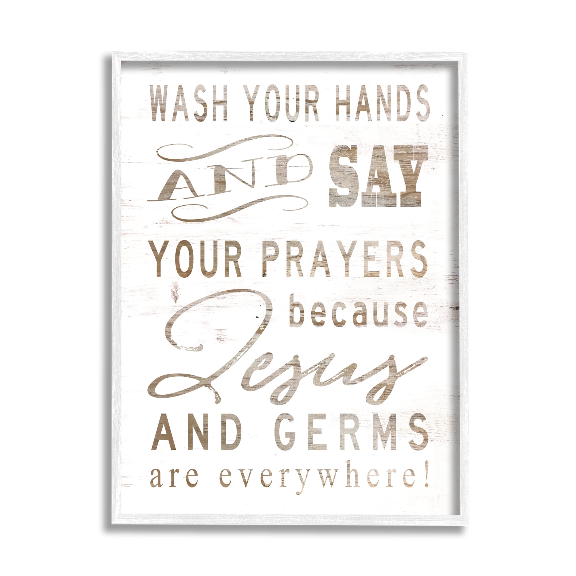 Stupell Industries White Wood Look Jesus And Germs Are Everywhere Wash Your Hands Sign, 16 x 20,Design by Cindy Jacobs