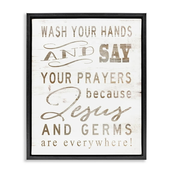 Stupell Industries White Wood Look Jesus And Germs Are Everywhere Wash Your Hands Sign Jet Black Framed Floating Canvas Wall Art, 16x20, by Cindy Jacobs