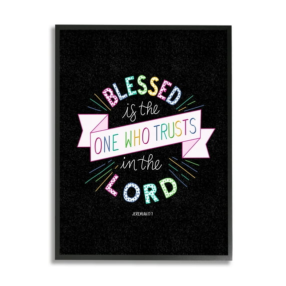 Stupell Industries Who Trusts in the Lord Jeremiah 17:7 Proverbs, 16 x 20, Design by Raye Allison Creations