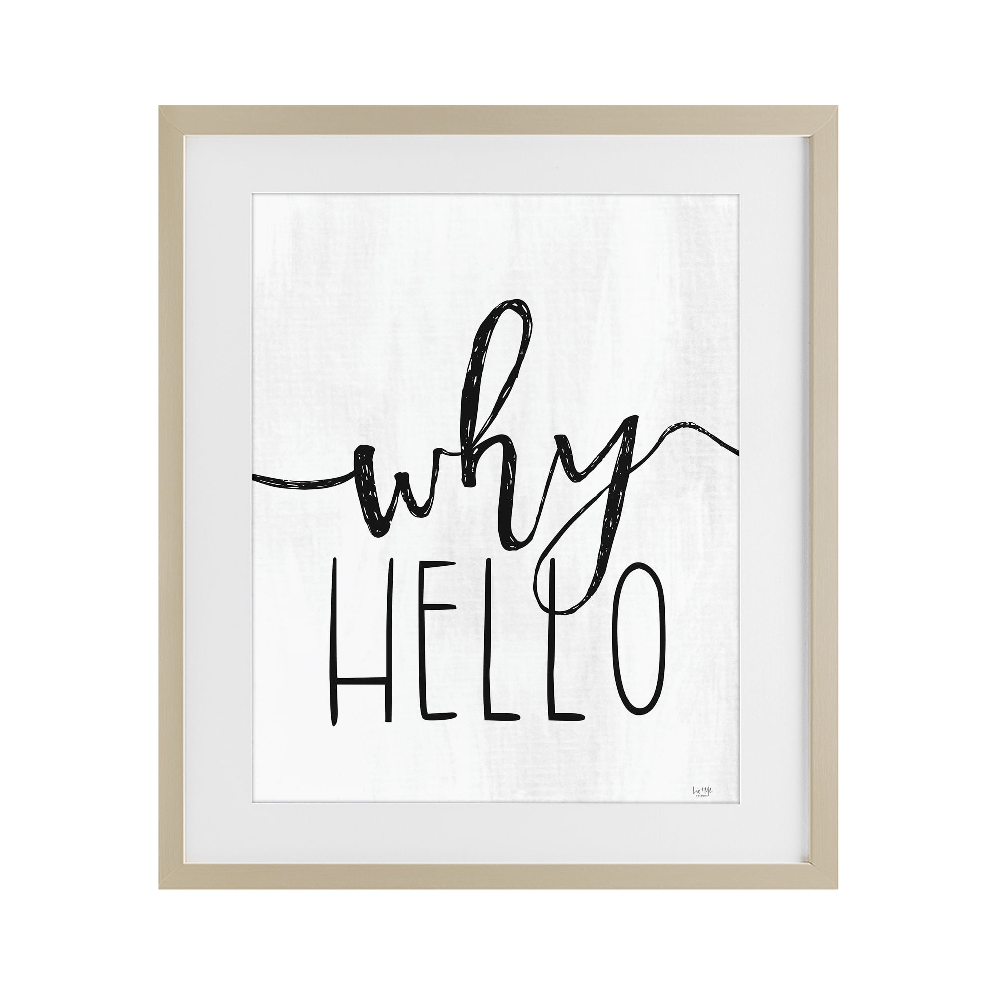 Stupell Industries Why Hello Typography Birch Framed Print Under Glass, design by Lux + Me Designs