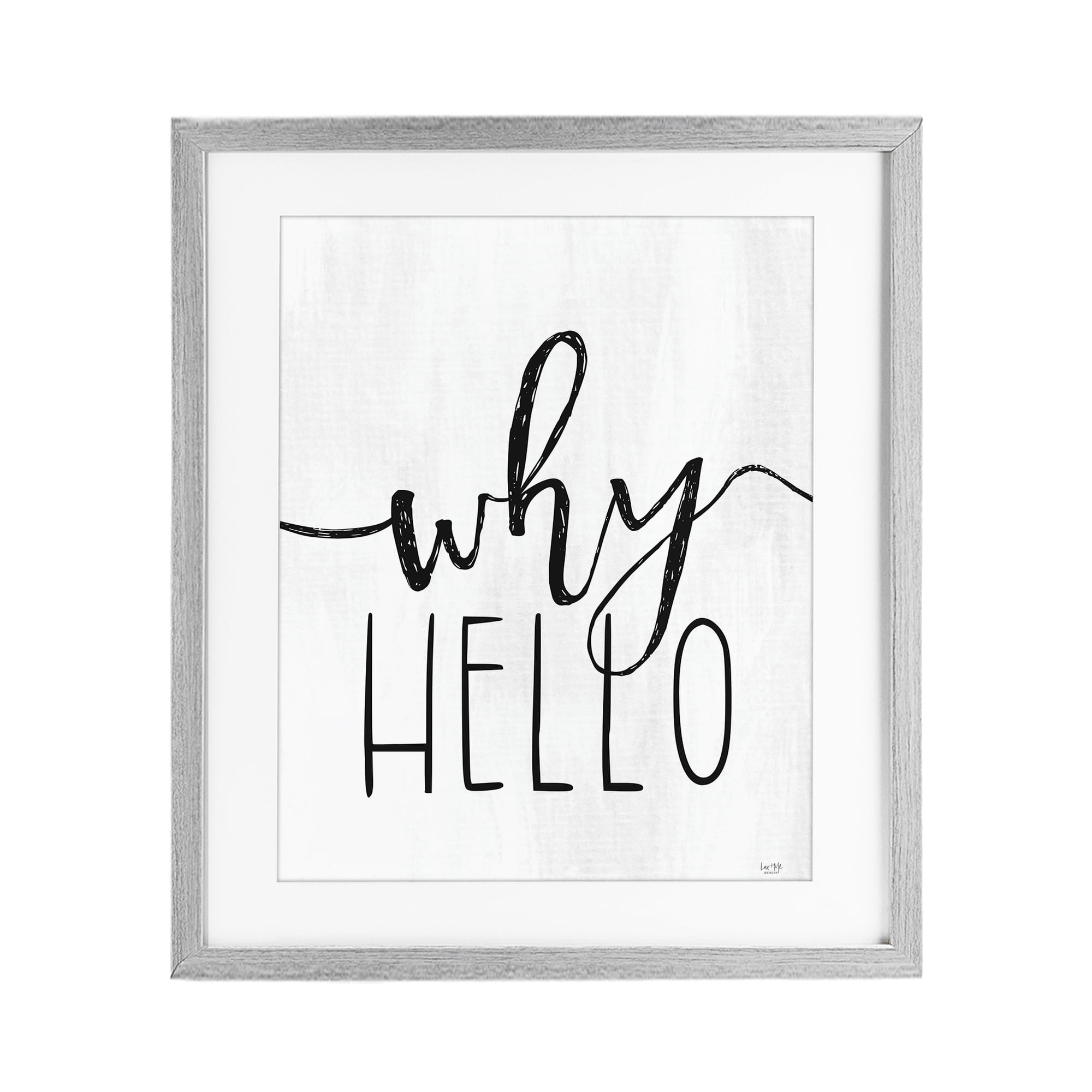 Stupell Industries Why Hello Typography Gray Framed Print Under Glass, design by Lux + Me Designs