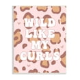 thumbnail image 1 of Stupell Industries Wild Like My Curls Phrase Leopard Print Animal, 13 x 19, Design by Daphne Polselli, 1 of 4