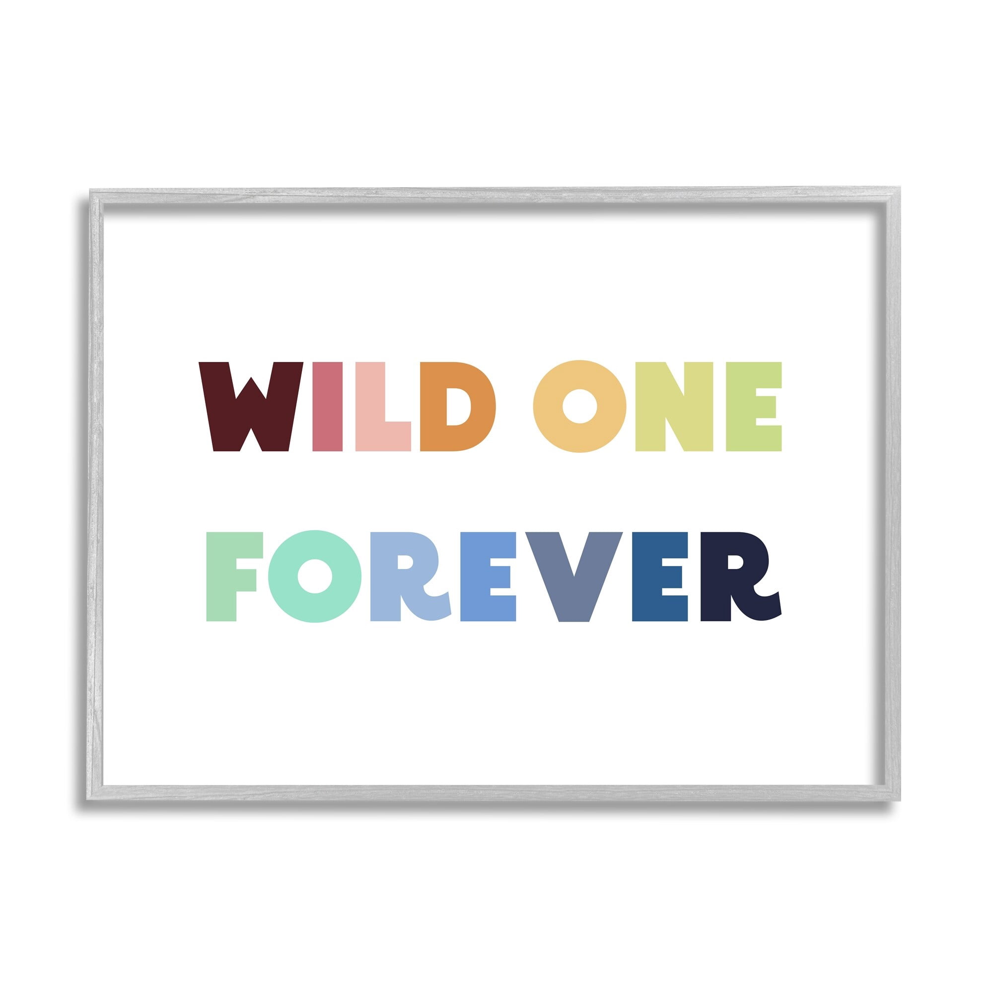 Stupell Industries Wild One Forever Phrase Rainbow Typography Kids' Adventure, 20 x 16, Design by Daphne Polselli
