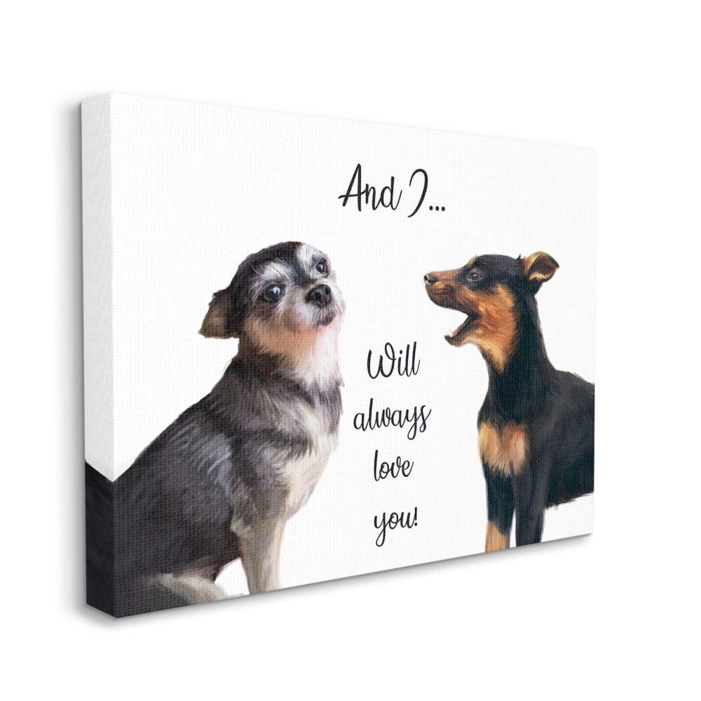Stupell Industries Will Always Love You Quote Romantic Dog Serenade Canvas Wall Art Design by Ziwei Li