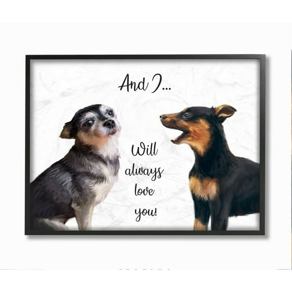 Stupell Industries Will Always Love You Quote Romantic Dog Serenade Framed Wall Art Design by Ziwei Li, 16" x 20", Black Framed
