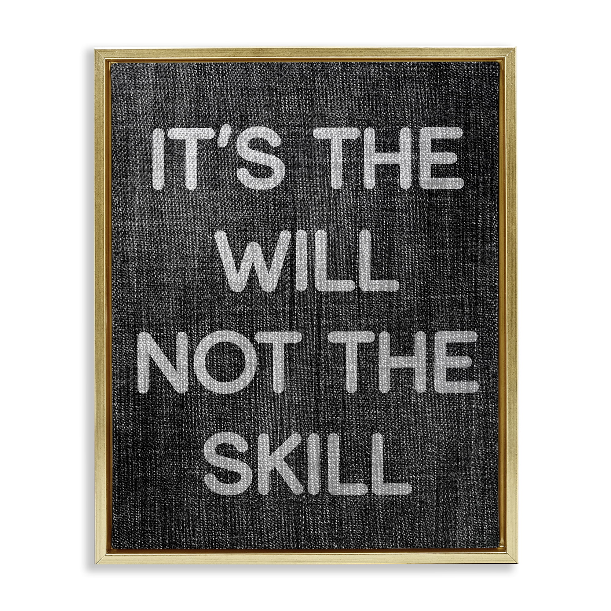 Stupell Industries Will Not Skill Phrase Text & Numbers Painting Gold Floater Framed Canvas Art Print Wall Art, 25 x 31