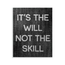 Stupell Industries Will Not Skill Phrase Text & Numbers Painting Unframed Art Print Wall Art, 11 x 14