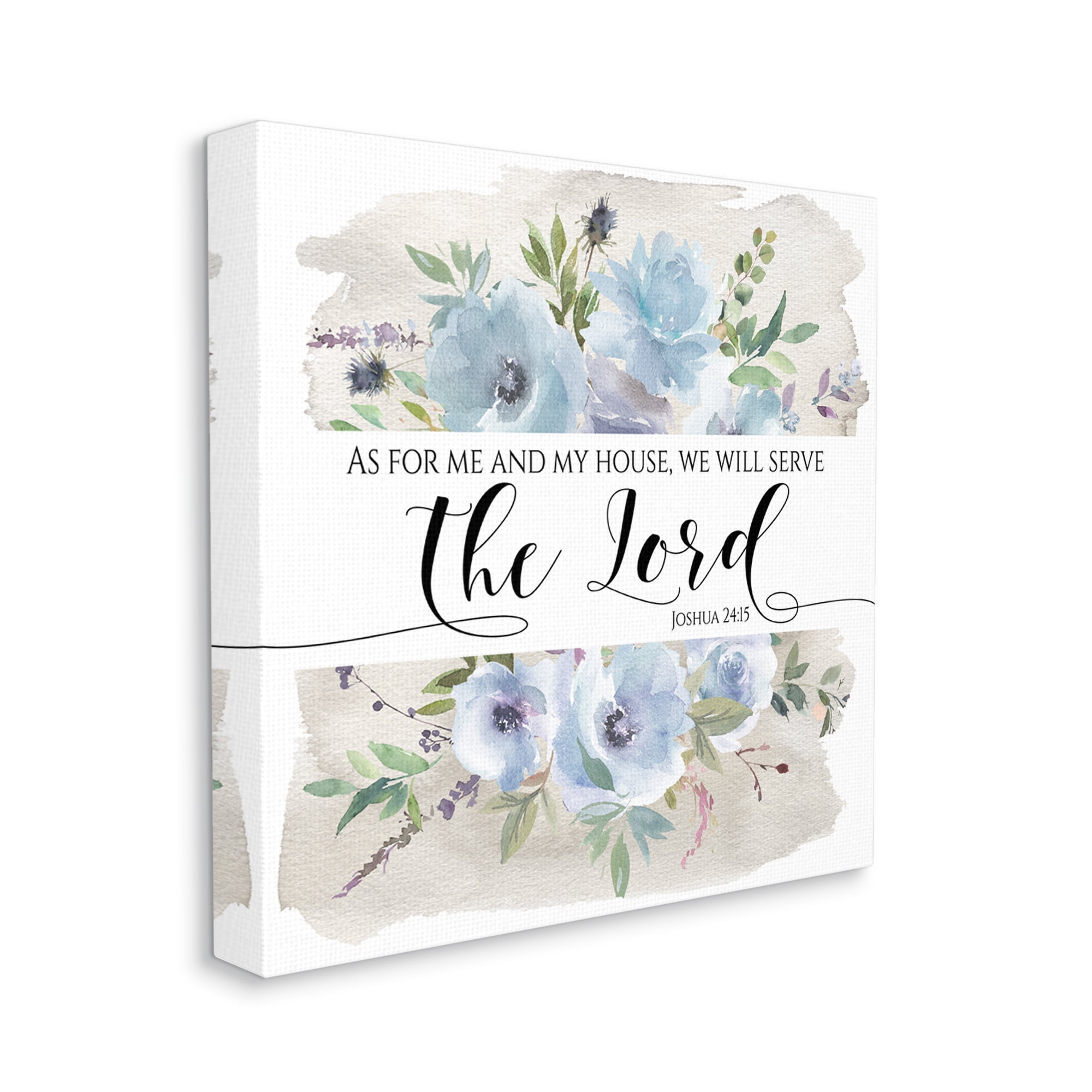 Stupell Industries Will Serve the Lord Joshua 24:15 Blue Florals Religious Painting Gallery Wrapped Canvas Print Wall Art, 24 x 24