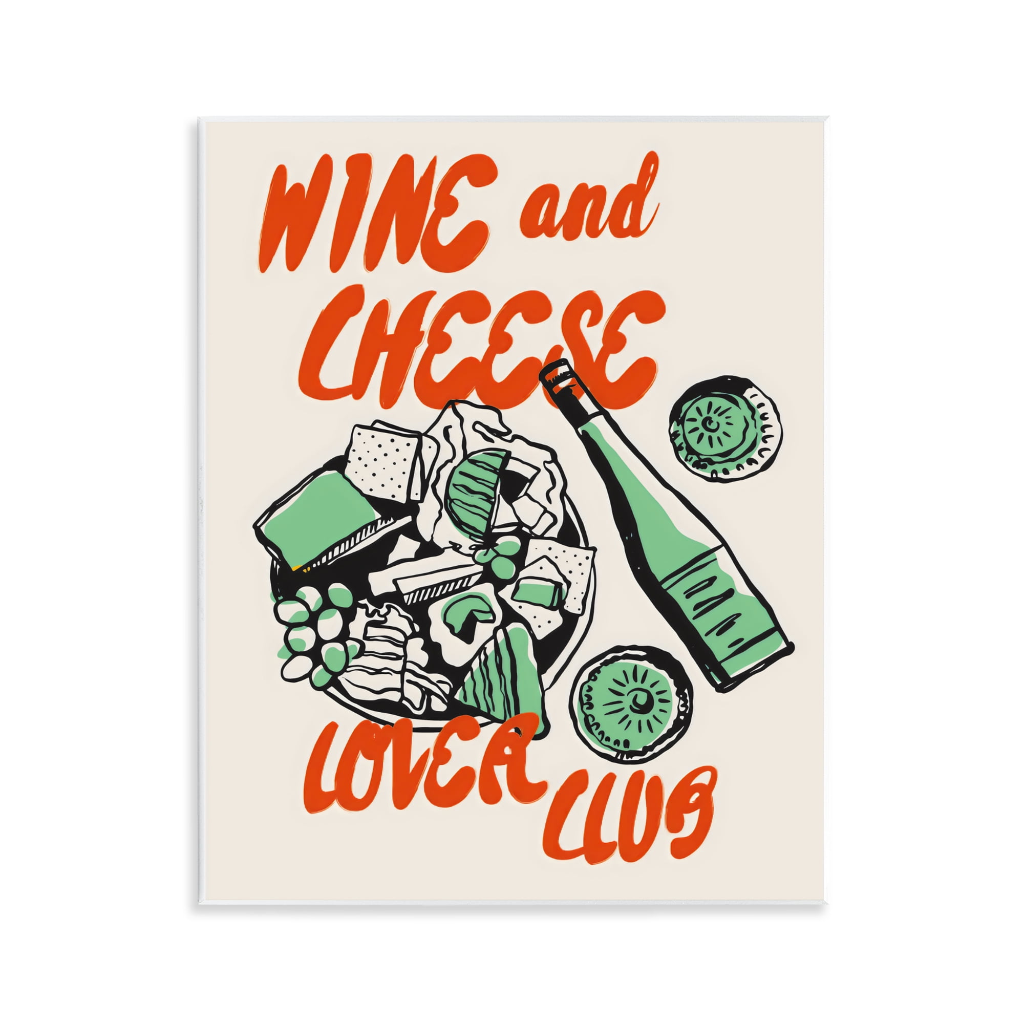 Stupell Industries Wine & Cheese Lover Club Wall Plaque Art, design by The Prints Vibe
