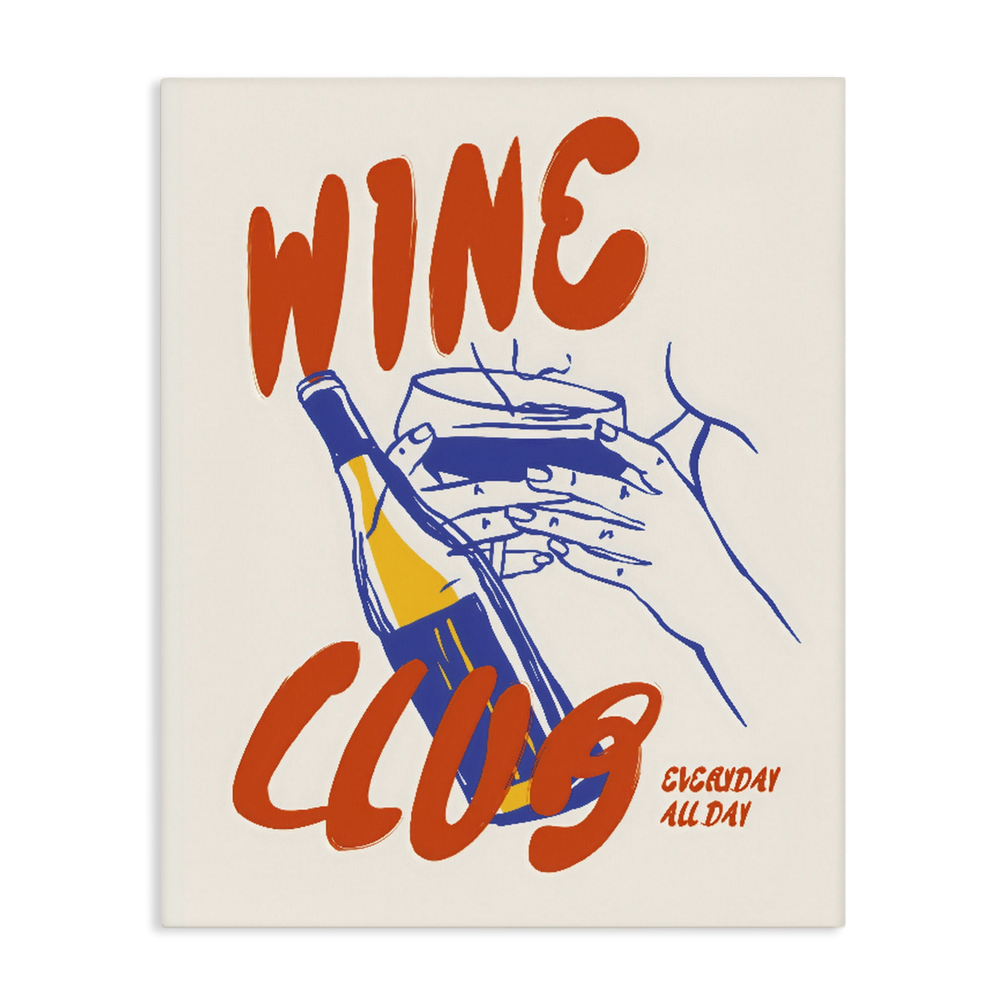 Stupell Industries Wine Club Every Day Canvas Wall Art, design by The Prints Vibe
